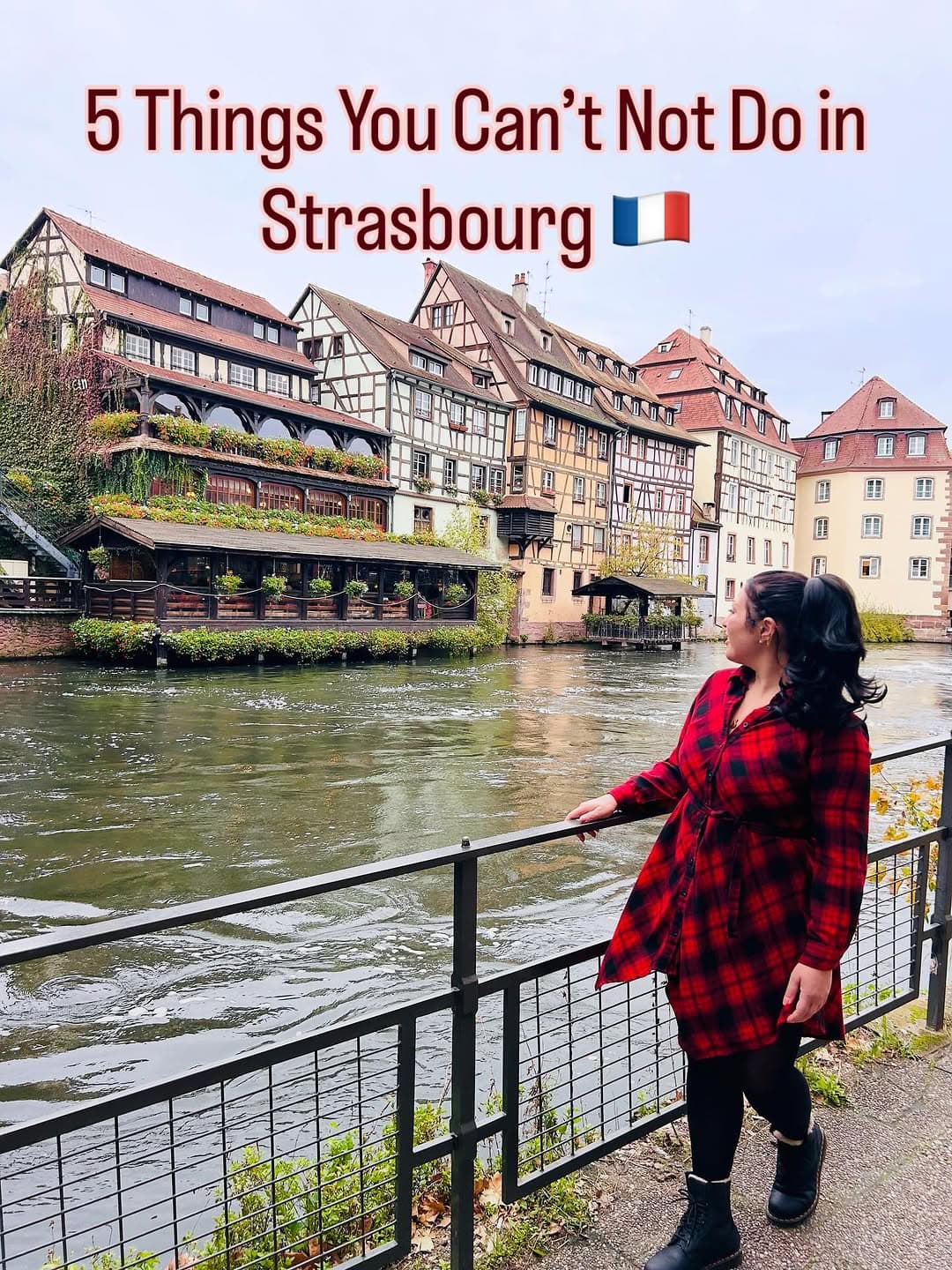 Top 5 Strasbourg Experiences Not To Miss
