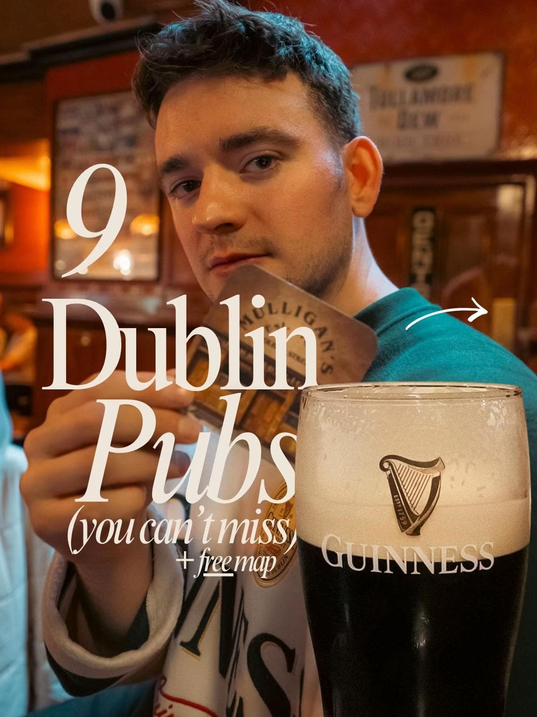 Dublin Pub Crawl Guide: Best Places To Visit