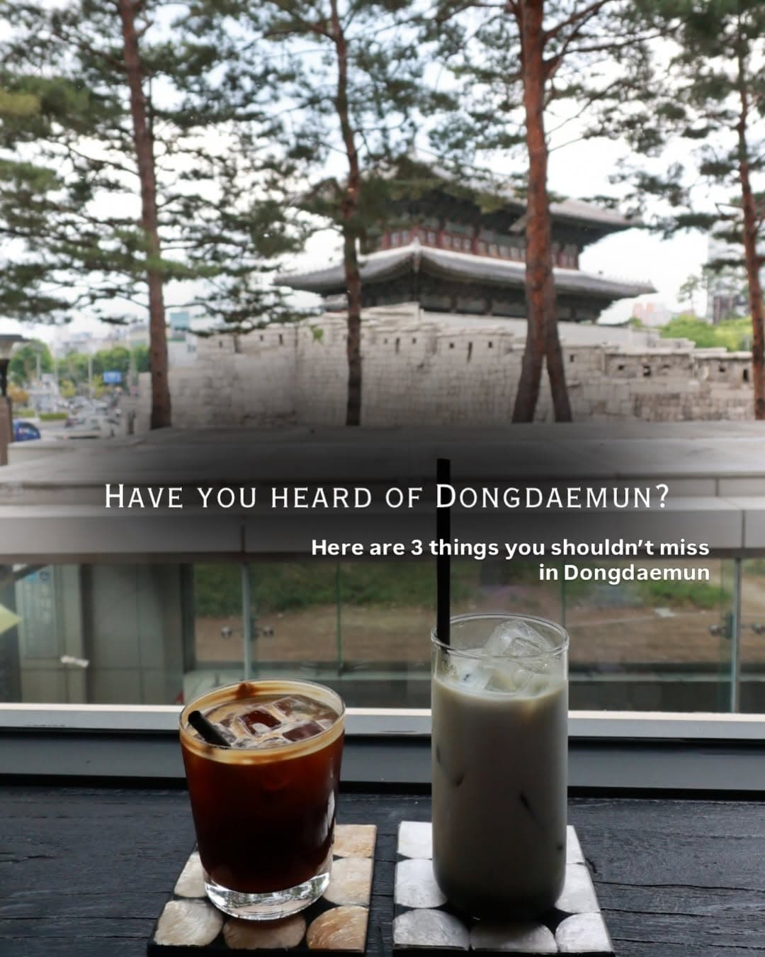 Dongdaemun: Where Seoul's Past Meets Future