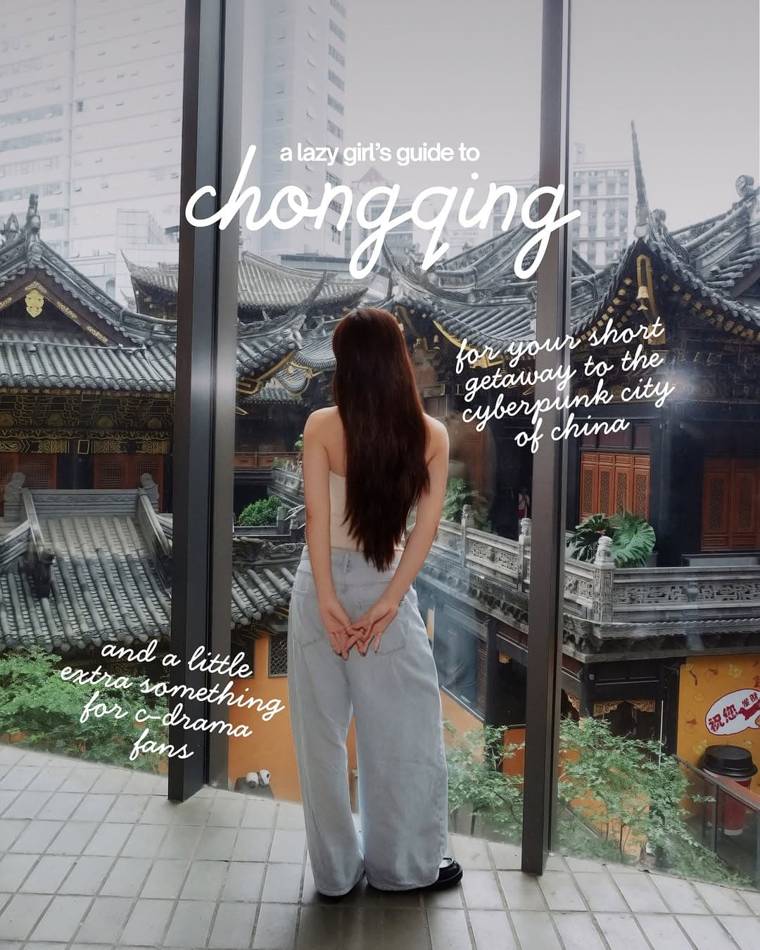 Chongqing: A Lazy Girl's Cyberpunk City Getaway