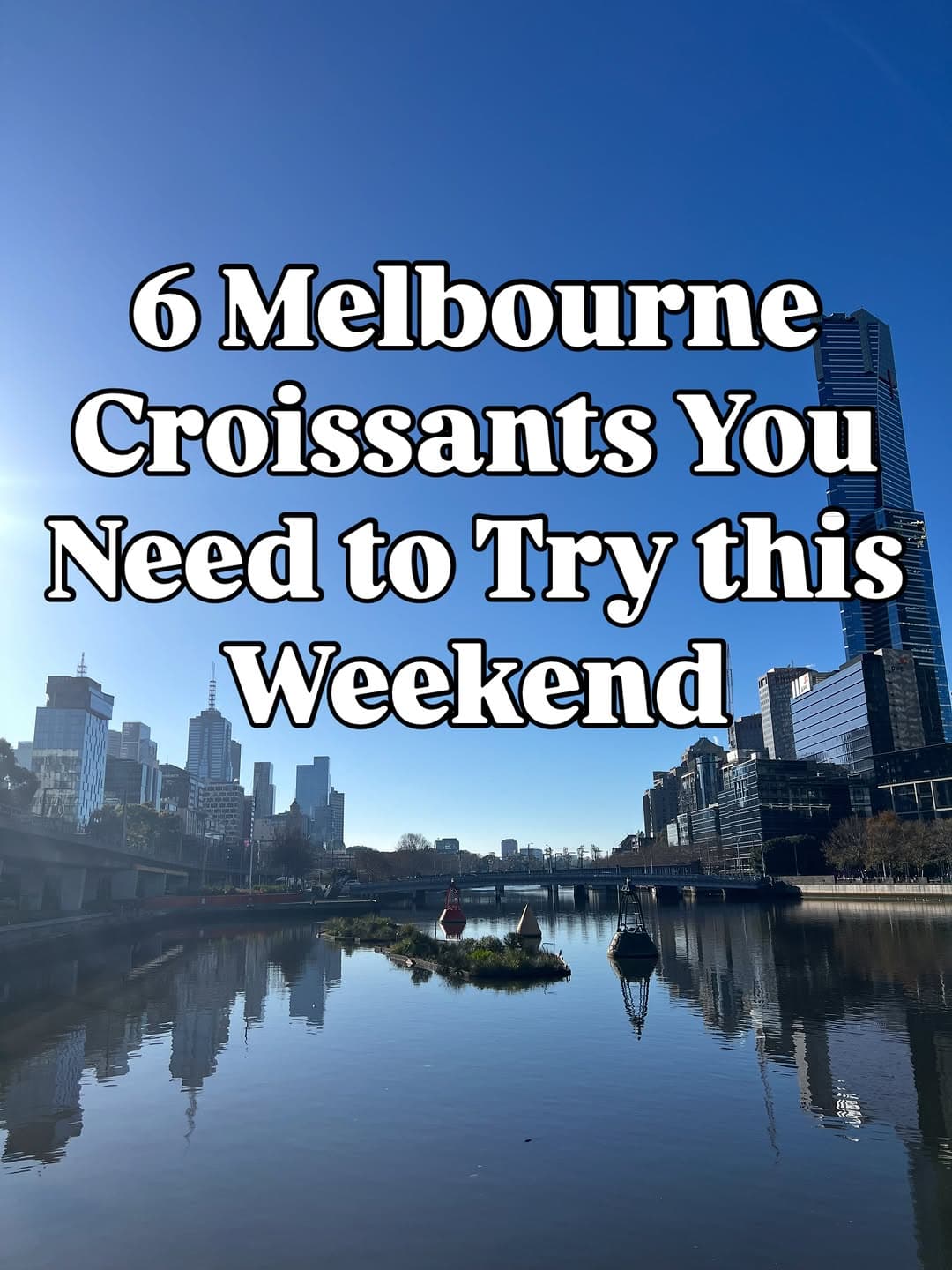 Top Melbourne Bakeries For Delicious Croissants
