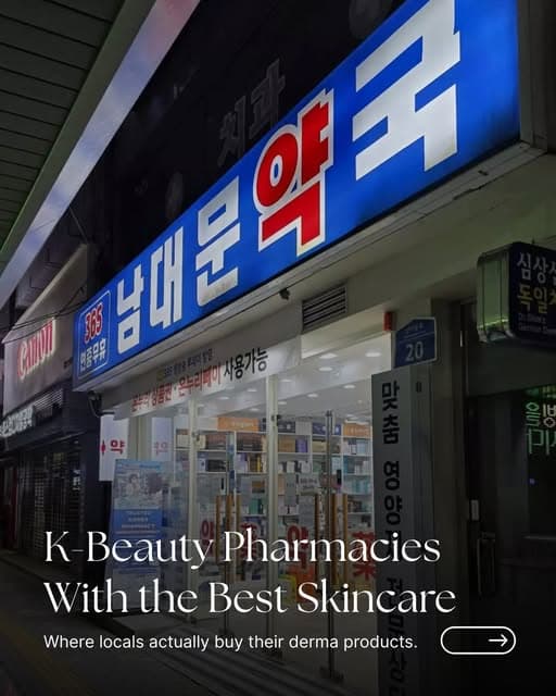 Seoul's Top K-Beauty Pharmacies For Skincare