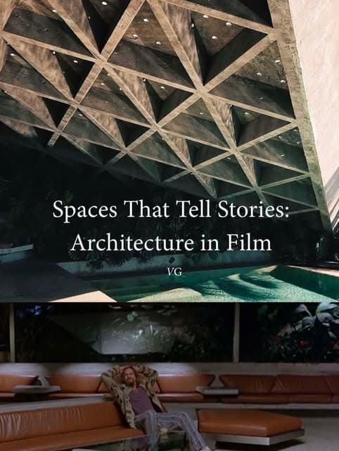 Iconic Architecture That Becomes A Character In Film