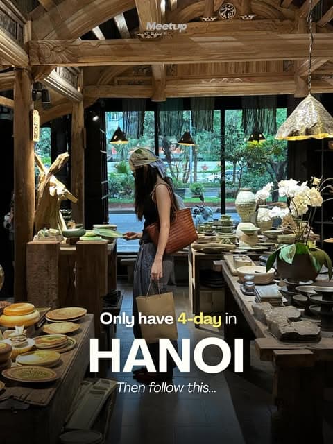 Hanoi: Four Days of History, Culture, and Local Charm