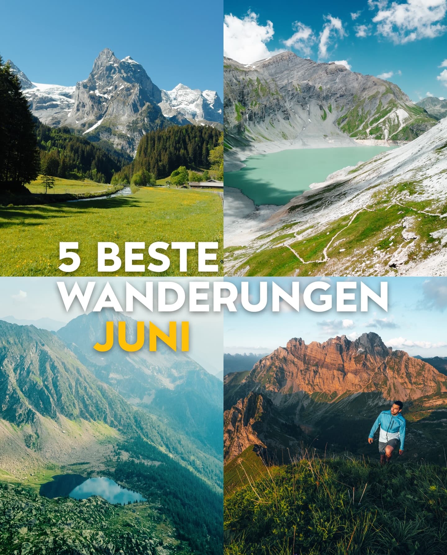 Five Swiss Hikes For June Featuring Lakes & Peaks