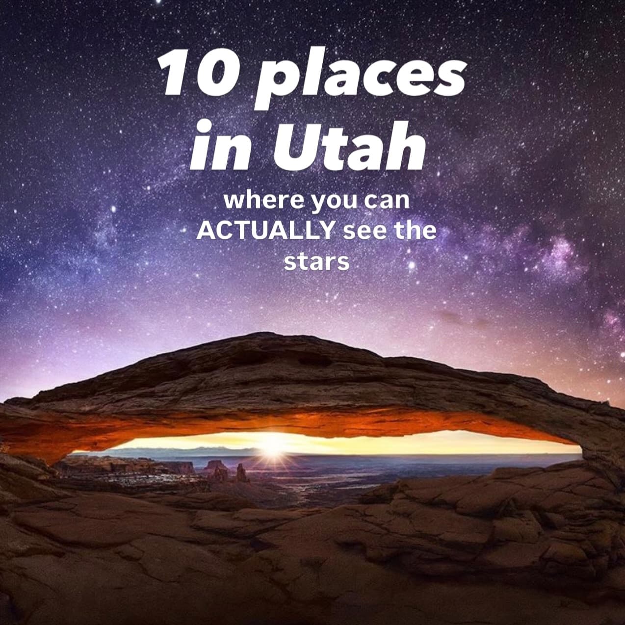 Utah's Dark Skies: Top Stargazing Destinations