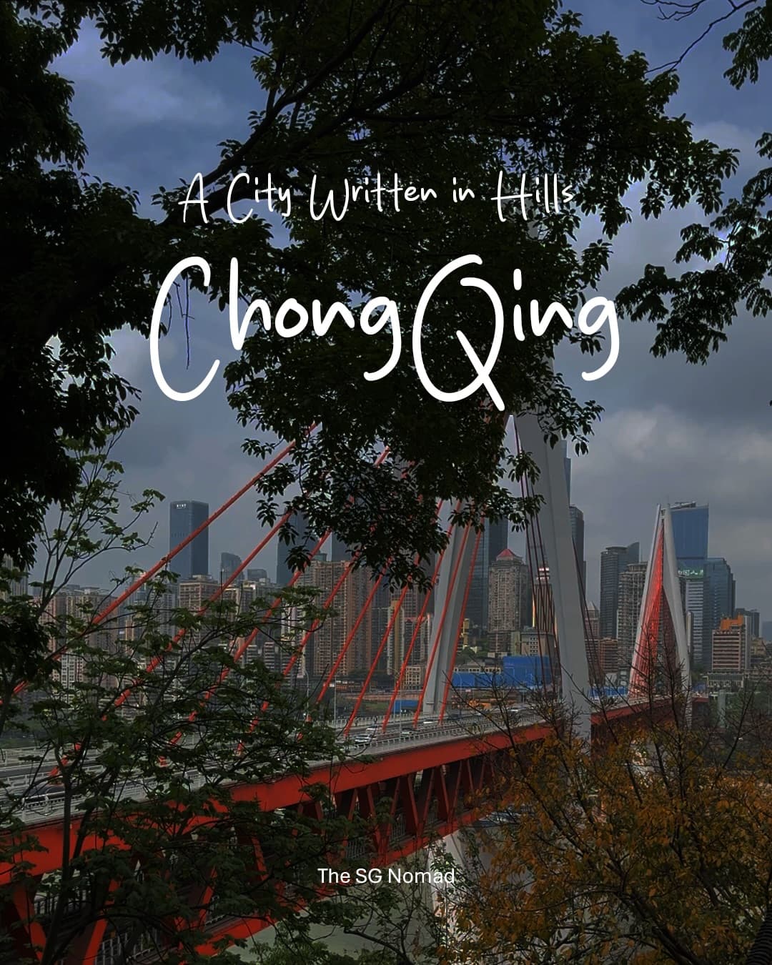 Exploring Chongqing's Charm: Streets, Stairs, and Stories