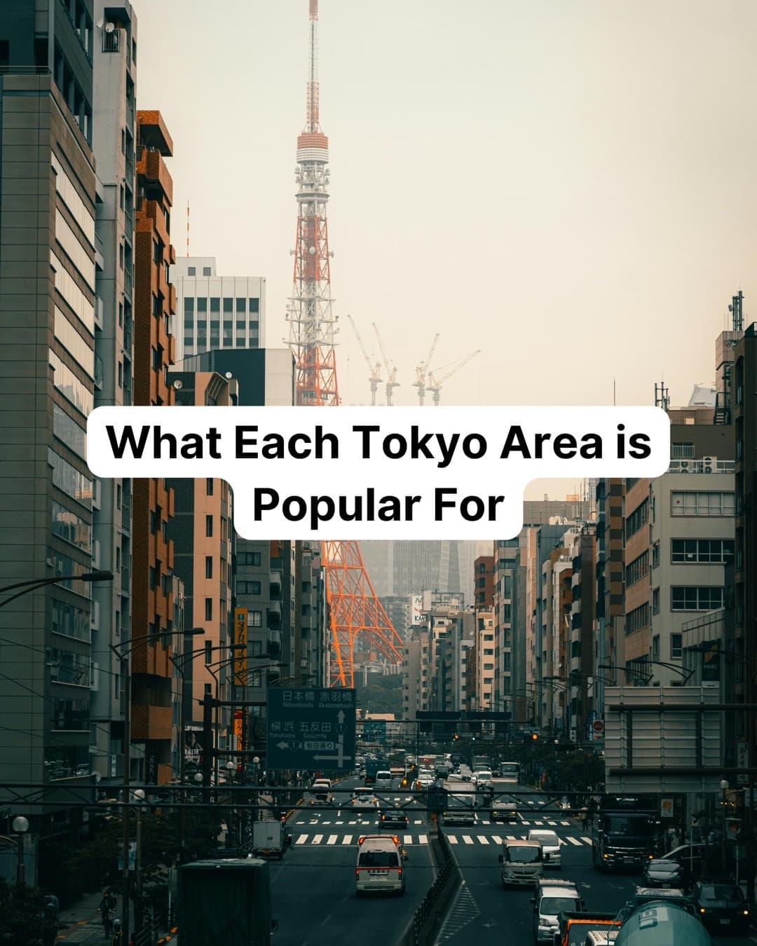 Tokyo Attractions for Your Next Trip