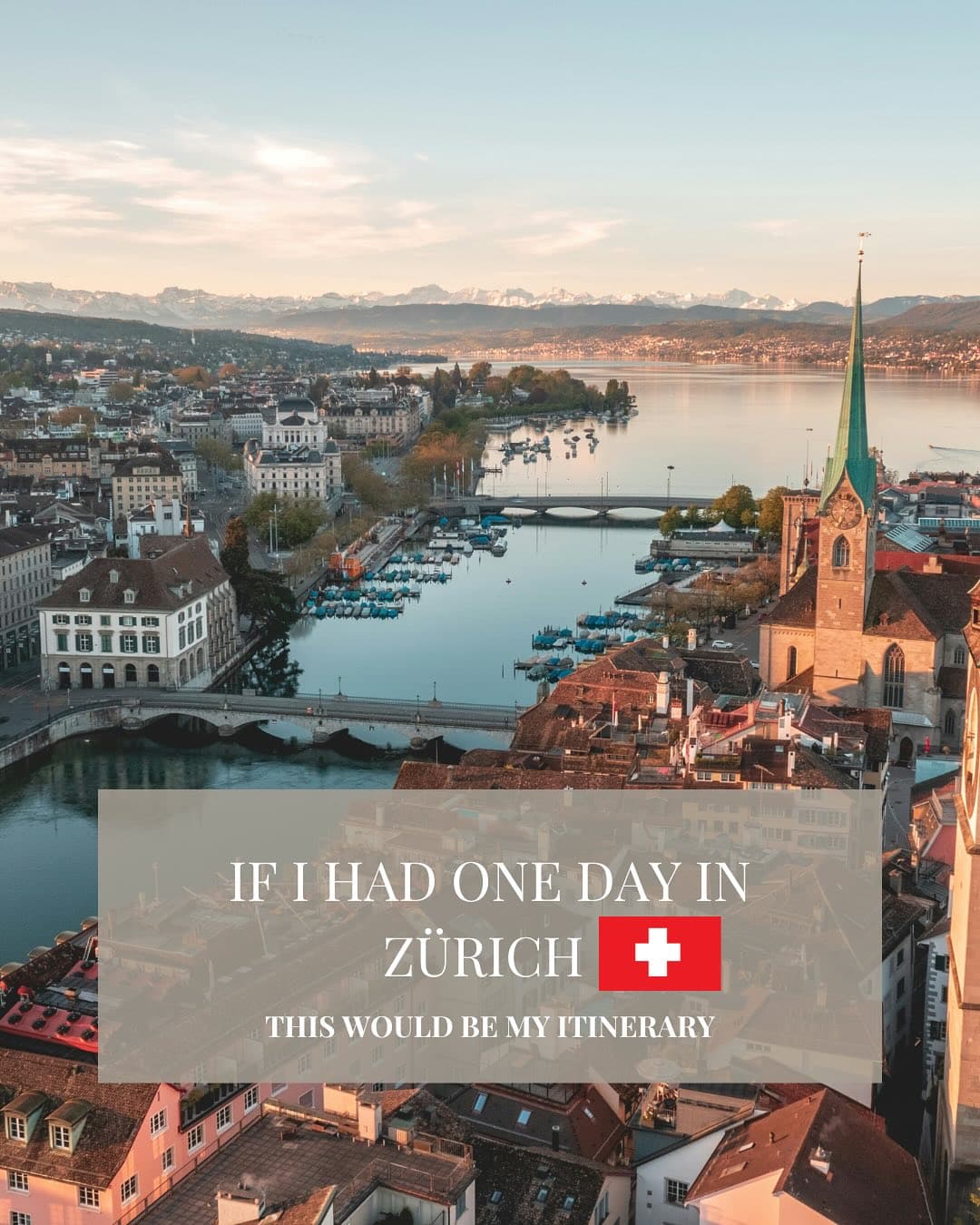 One Day Itinerary For Zurich, Switzerland