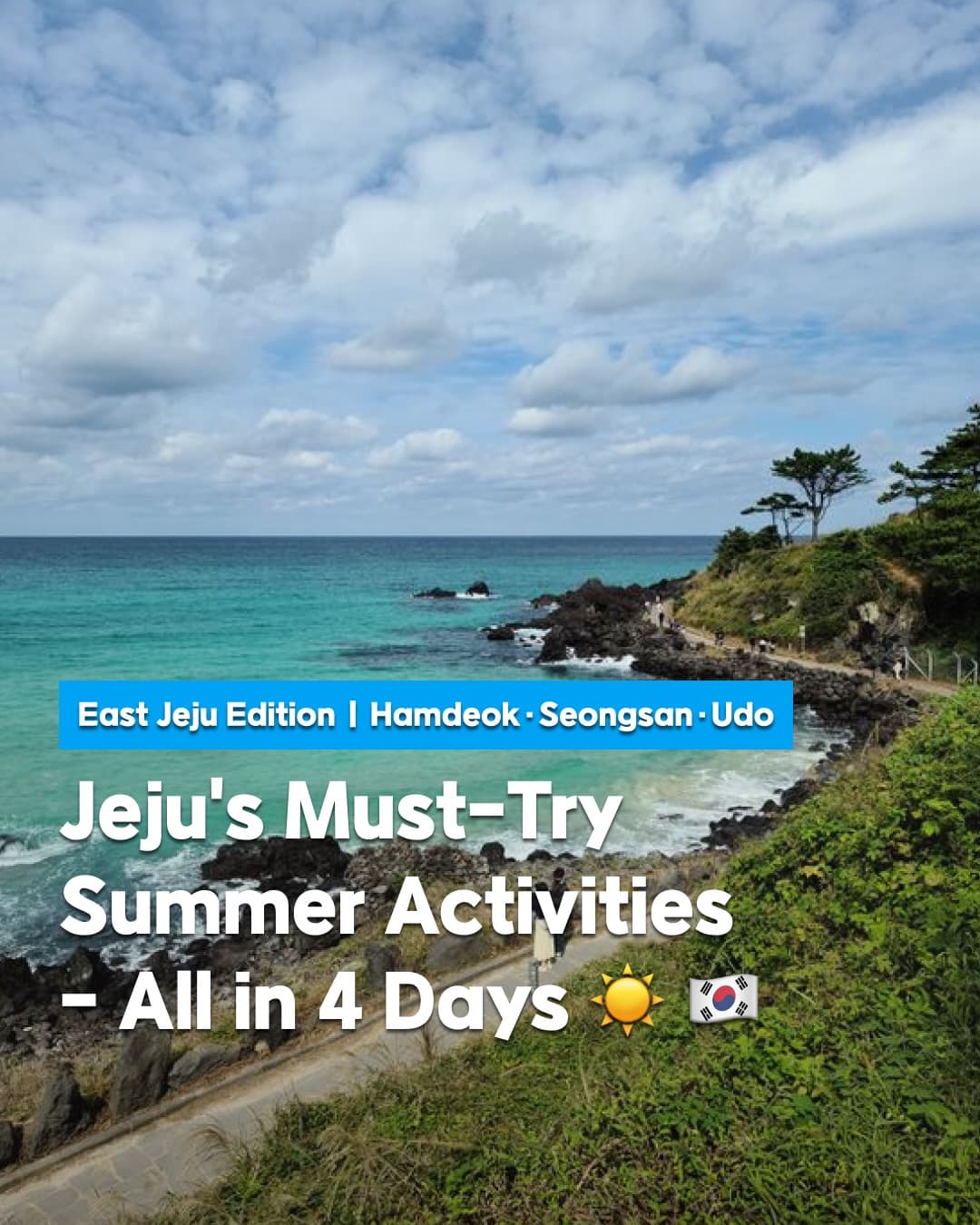 Jeju Island Summer Adventure: Beaches, Peaks, and Markets