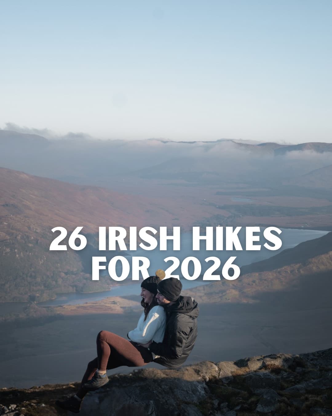Irish Hiking Destinations For Your 2026 Resolution