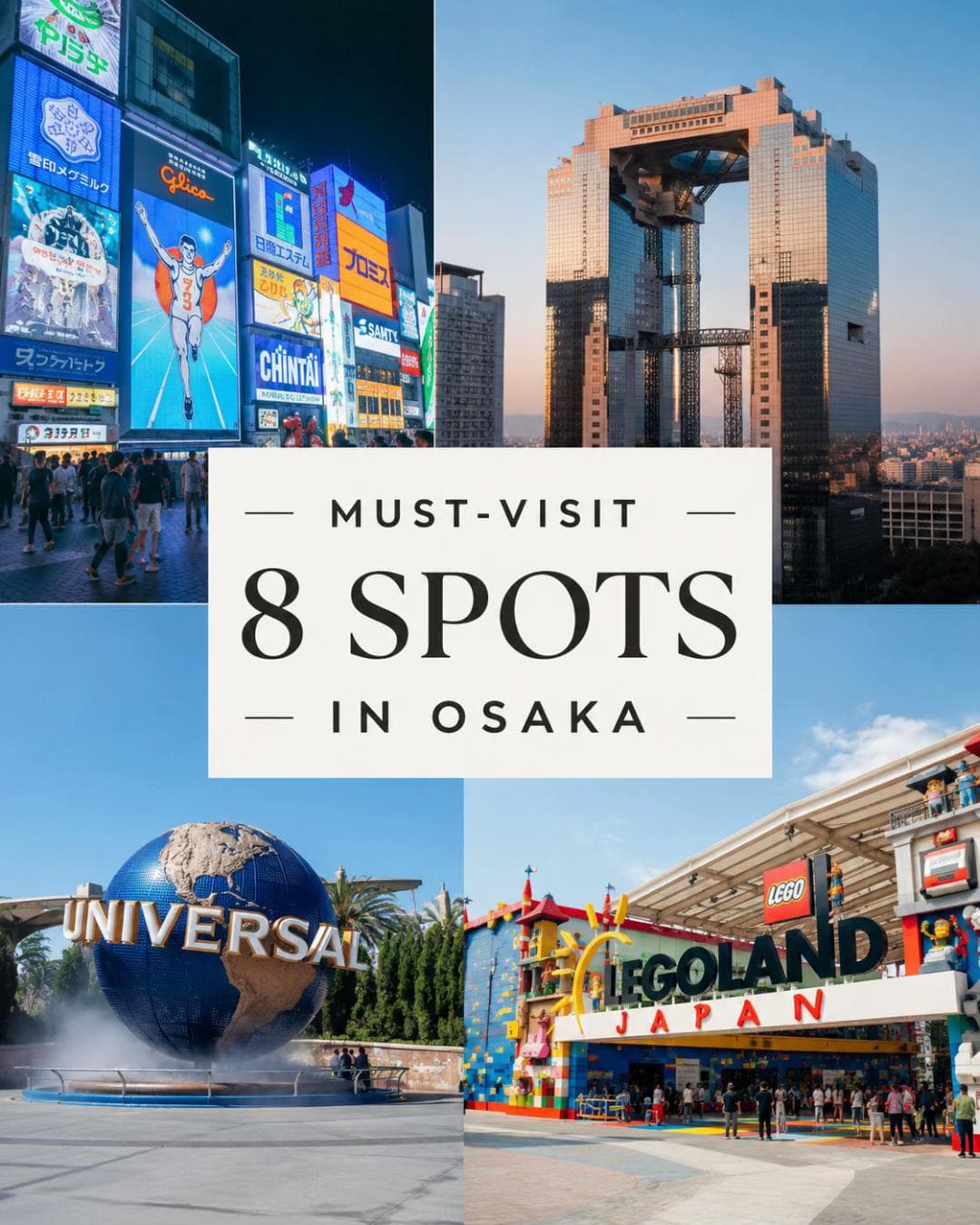 Eight Must-Visit Osaka Attractions And Their Highlights