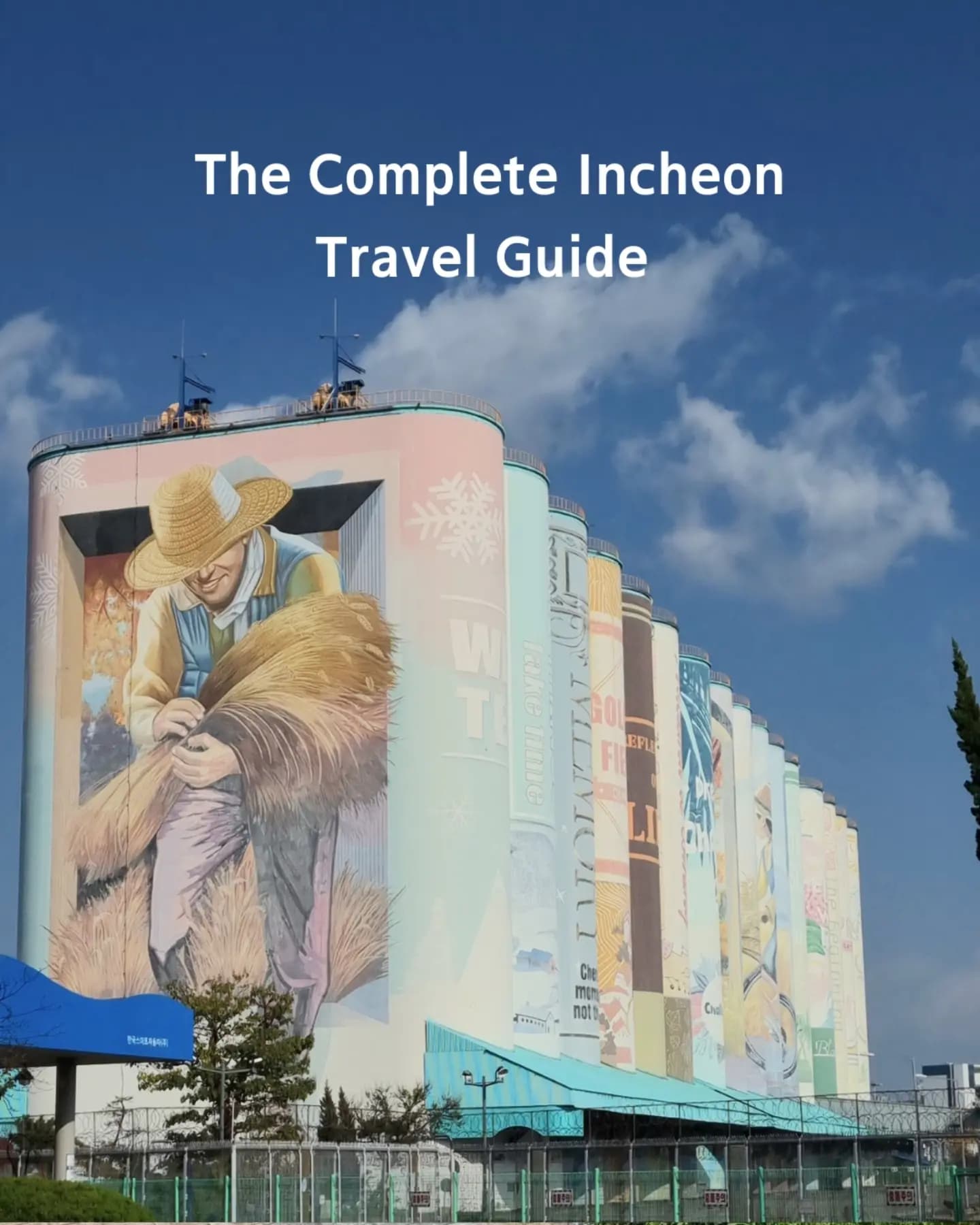 Incheon Attractions: Chinatown, Fairy Tale Village, Beach
