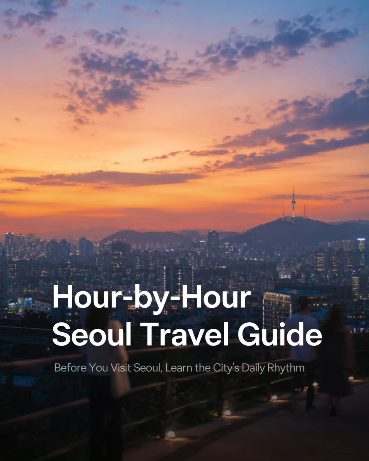 Seoul's Key Landmarks: N Seoul Tower & Yeouido Hangang Park