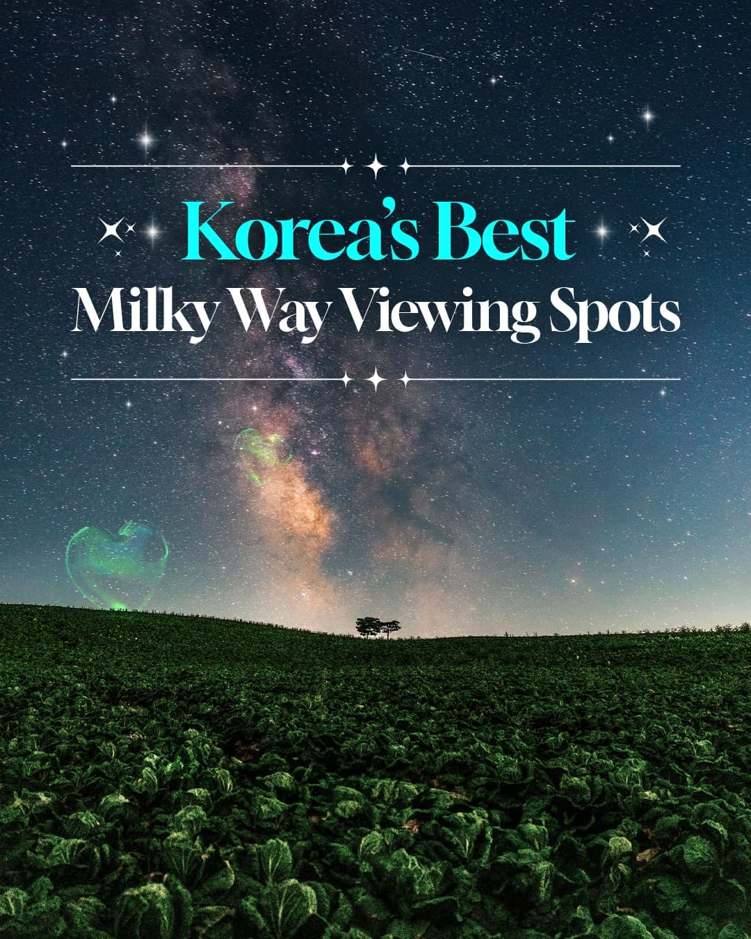 Korean Milky Way Viewing Spots