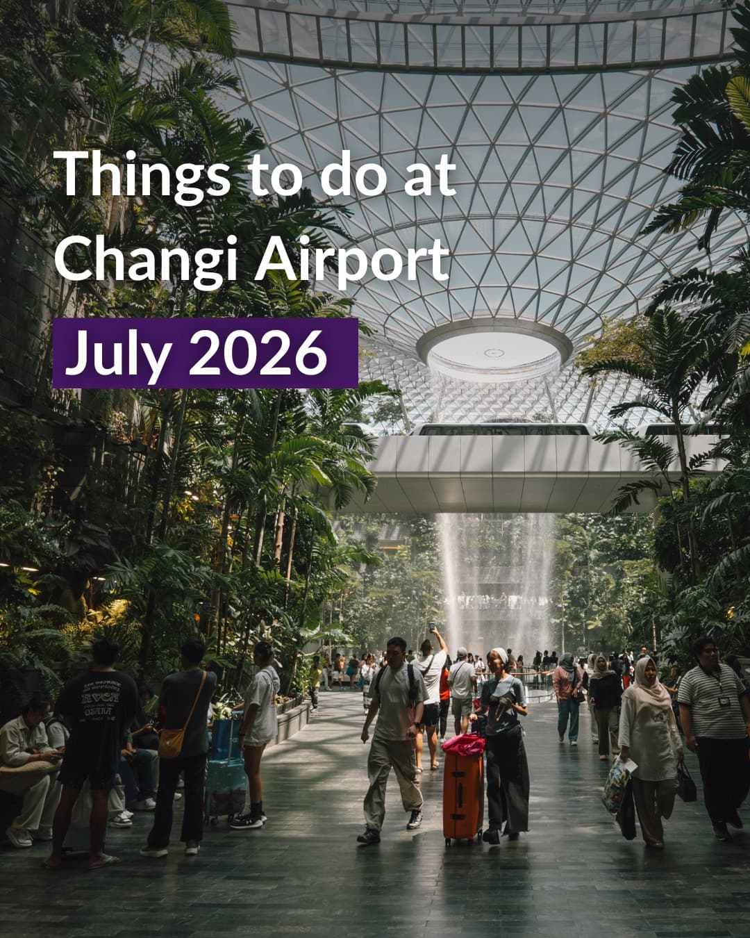 Changi Airport's July 2026 Football Fever Activities