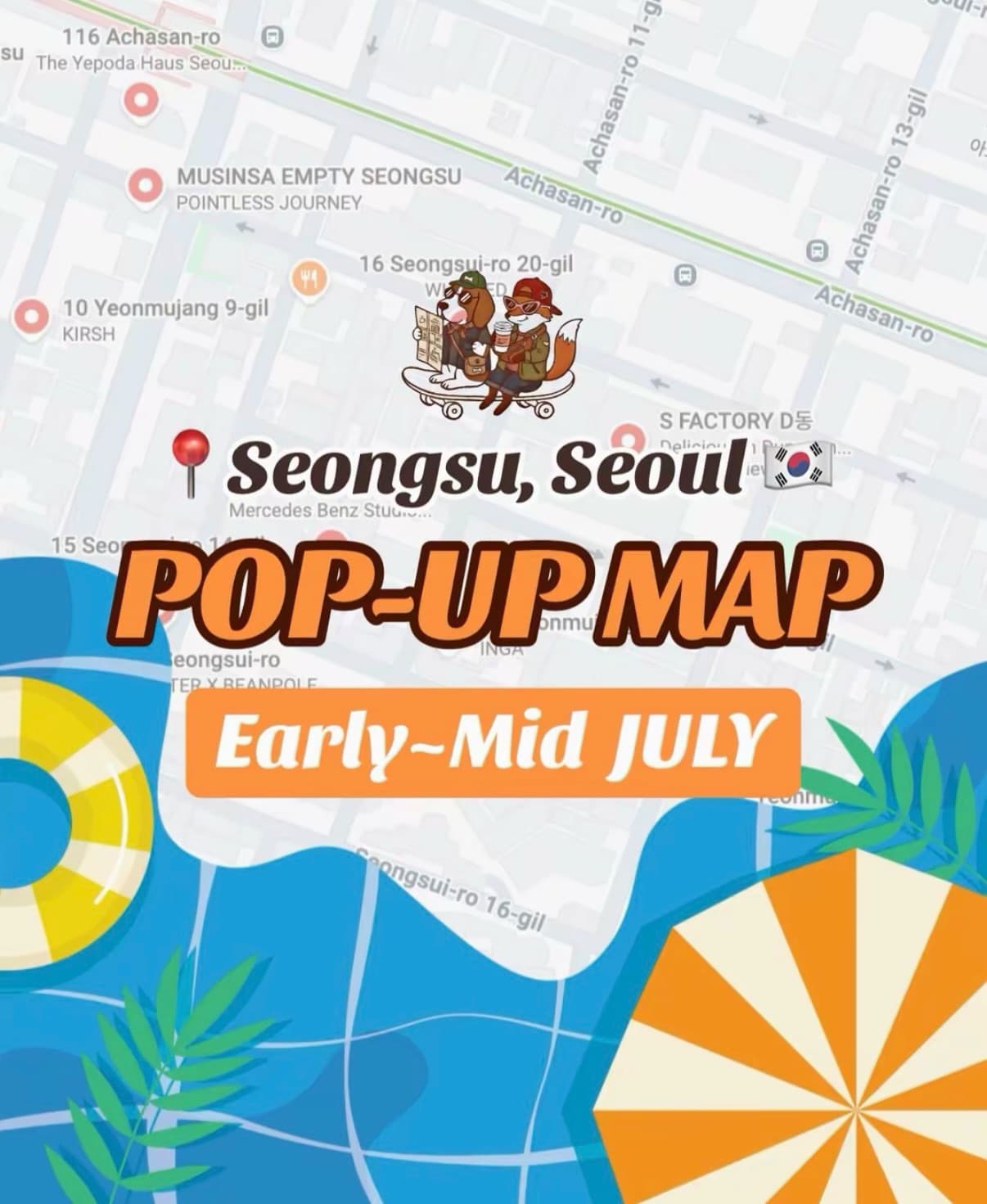 Seongsu Pop-Ups and Events: July Map