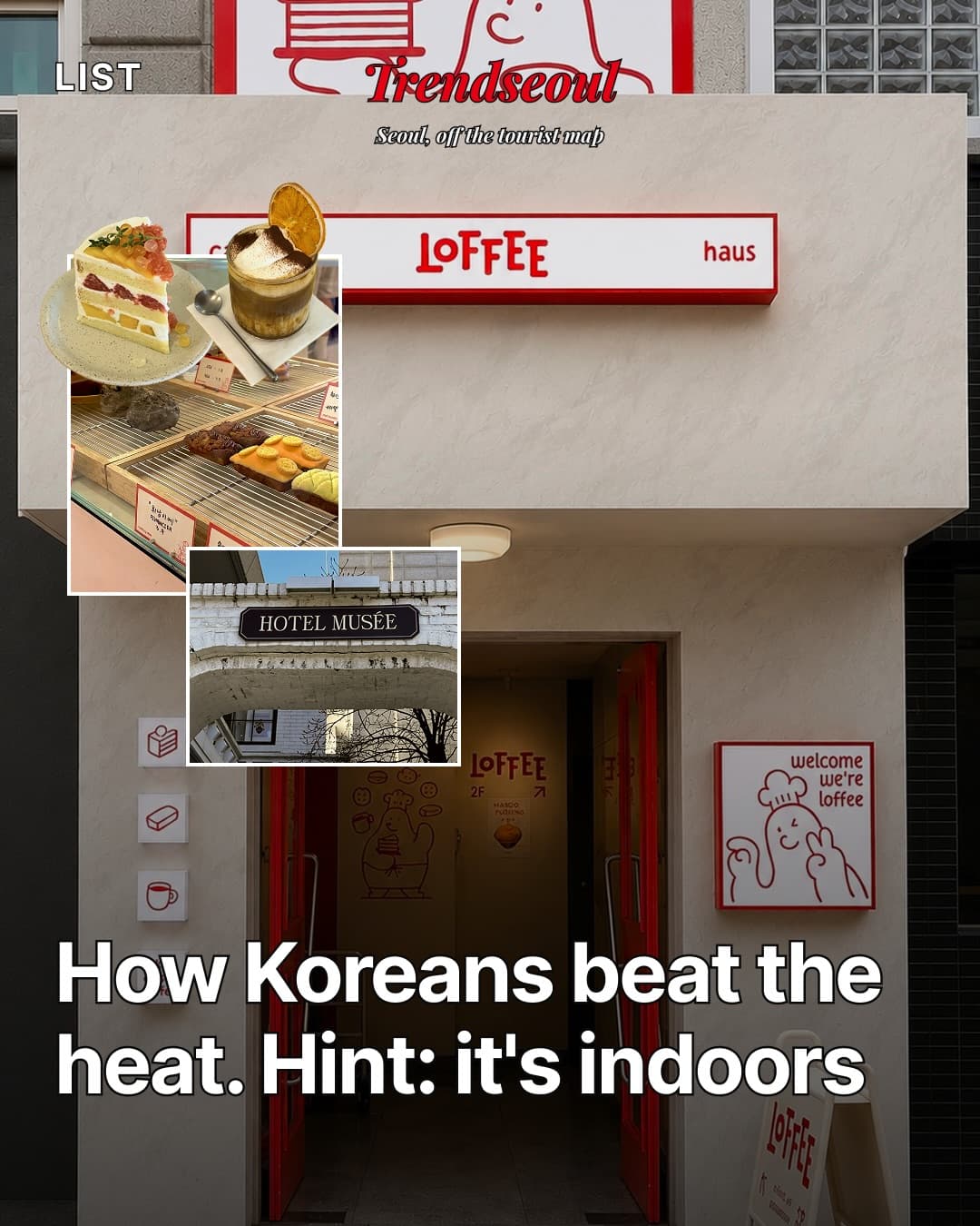 Cool Indoor Spots in Seoul For All-Day Comfort