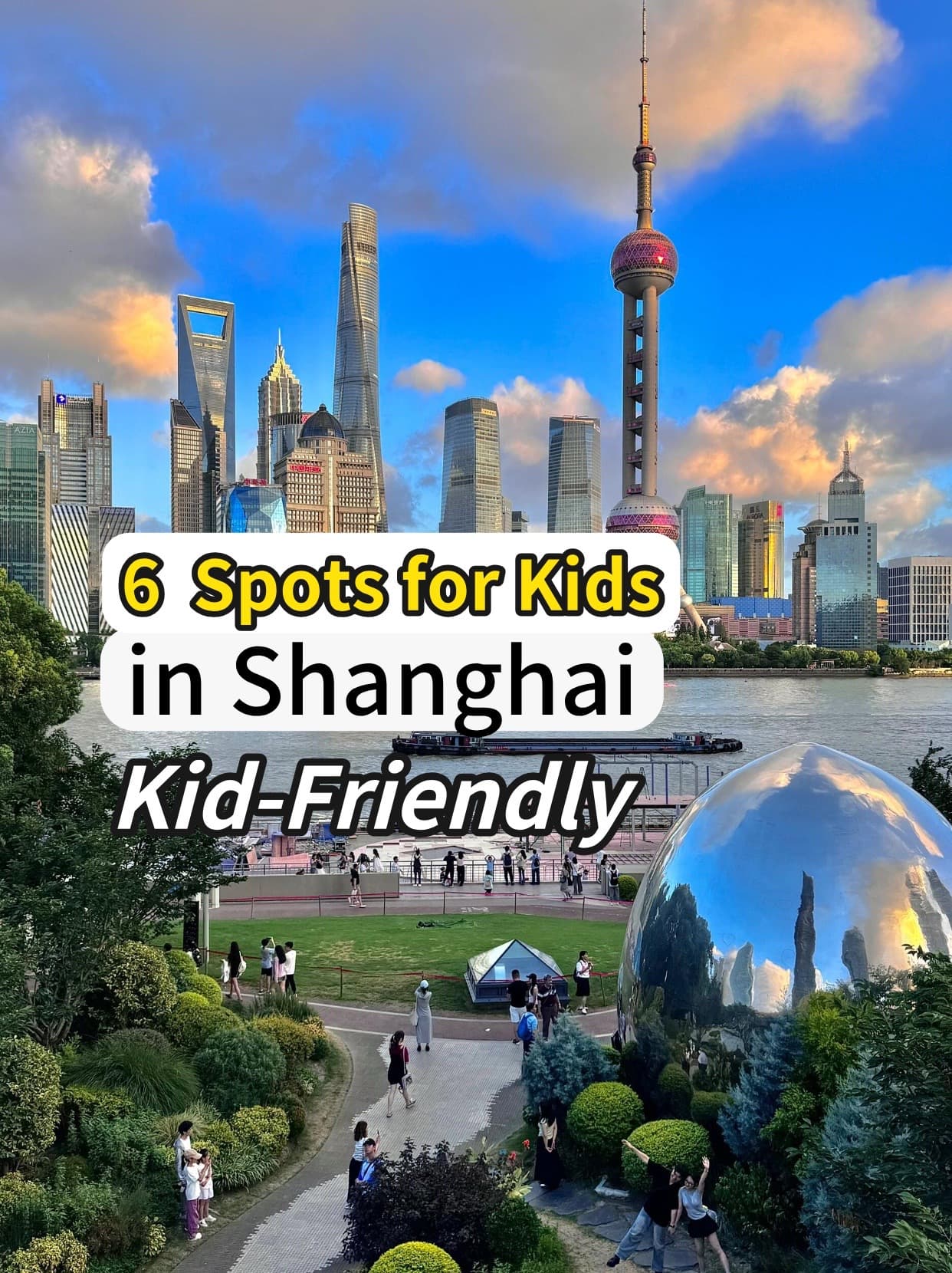 Shanghai's Top Family Fun Destinations