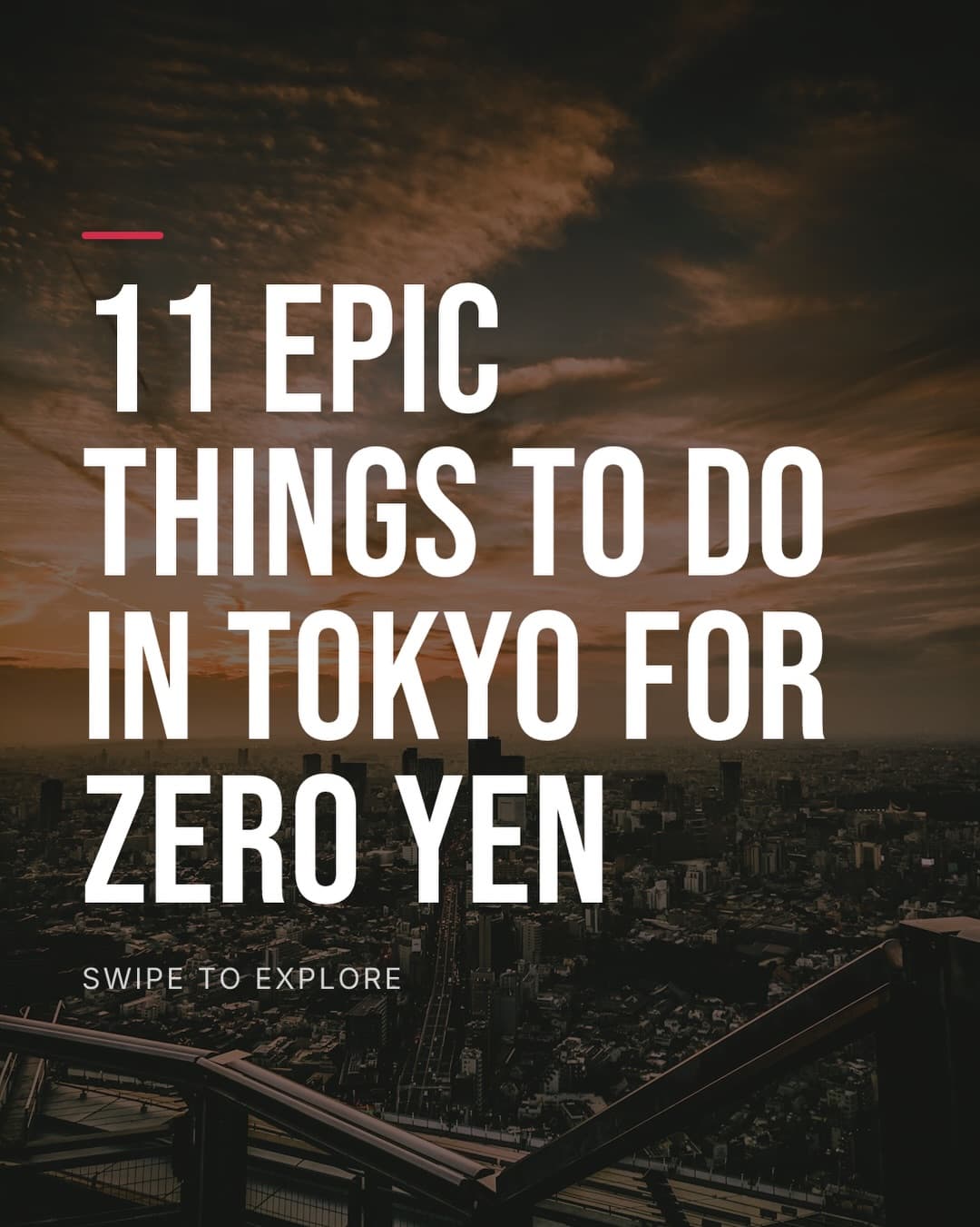 Free Tokyo Attractions: Temples, Gardens, and Views