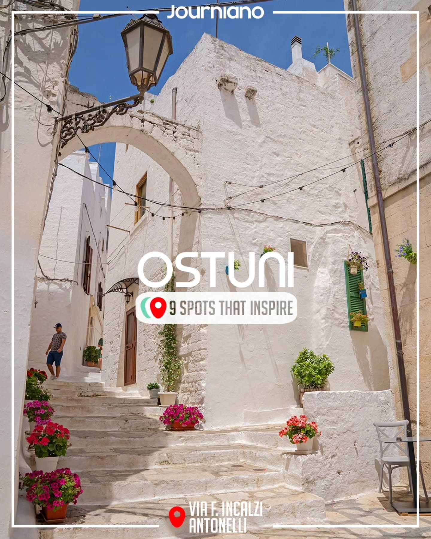 Ostuni's White City: 9 Inspiring Puglia Spots