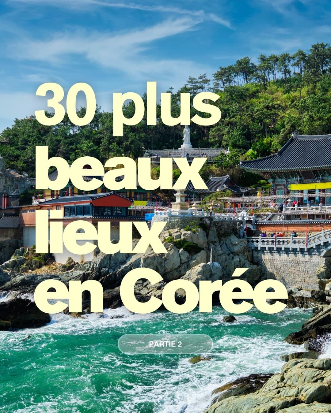 Top 10 Most Beautiful Places in South Korea