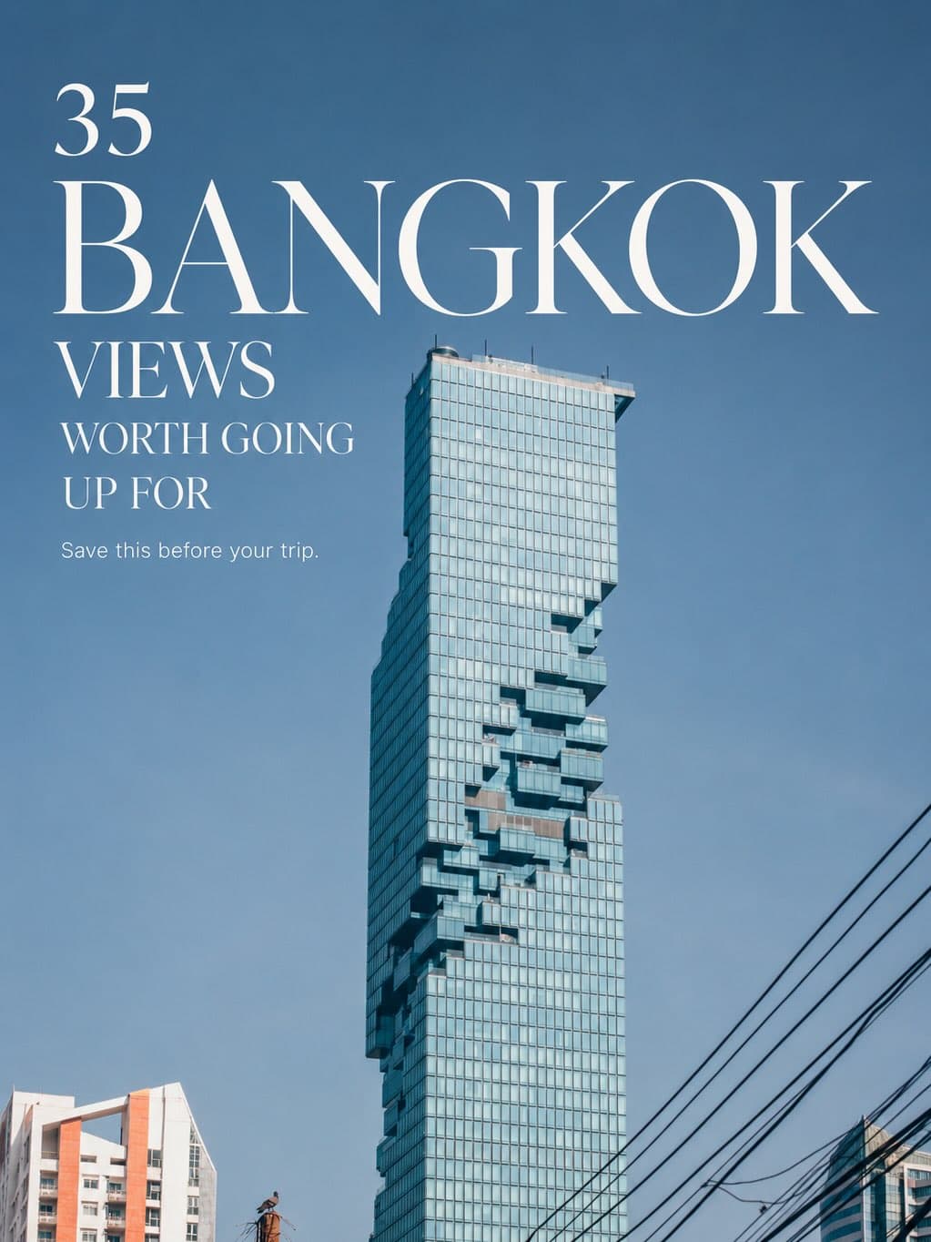 Bangkok's Best Views: Rooftop Bars, Parks, and Temples