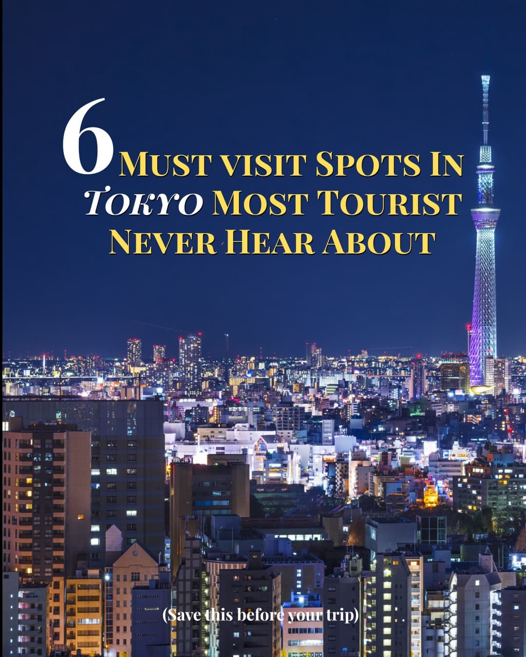 Hidden Gems and Tourist-Free Spots in Tokyo