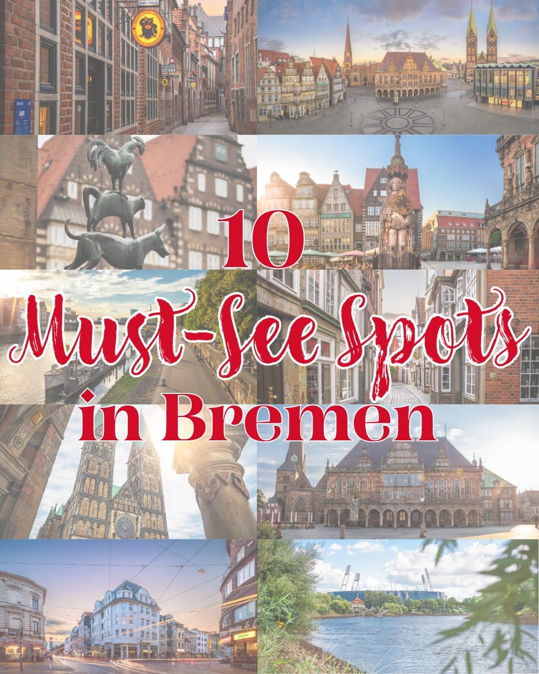 Bremen's Top 10 Must-See Attractions