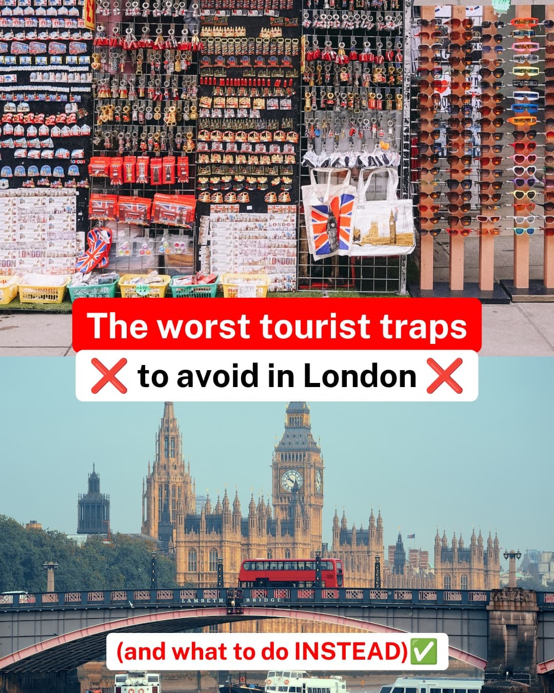 London Tourist Traps To Avoid