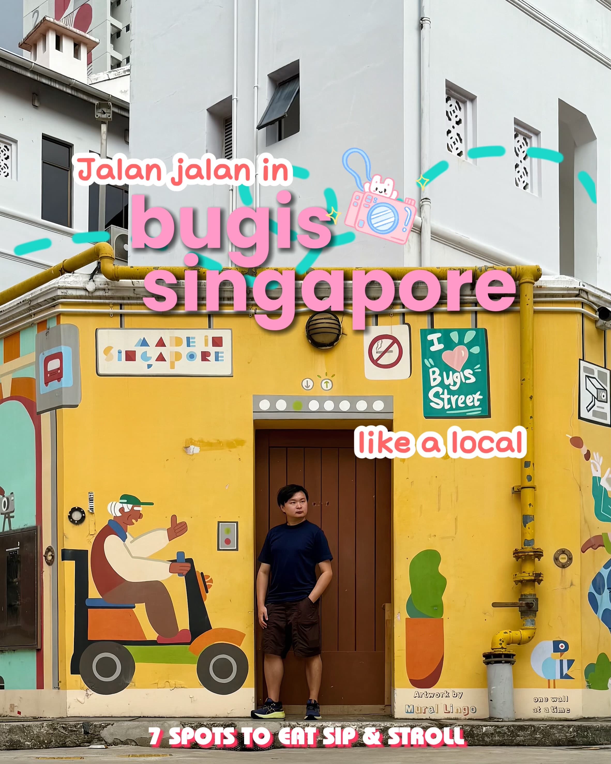 Bugis Exploration: Food, Sips, and Strolls