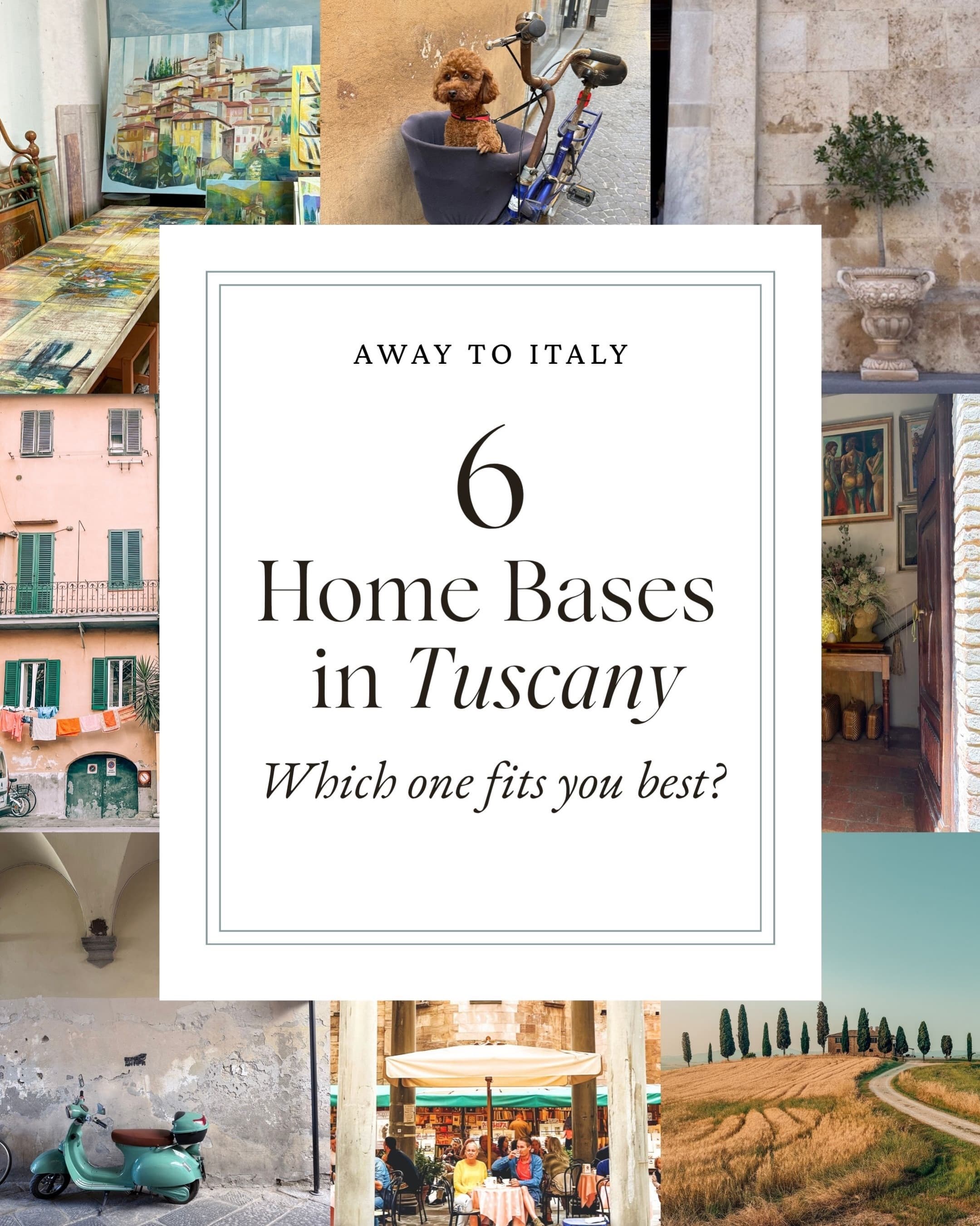 Tuscan Destinations For Every Traveler