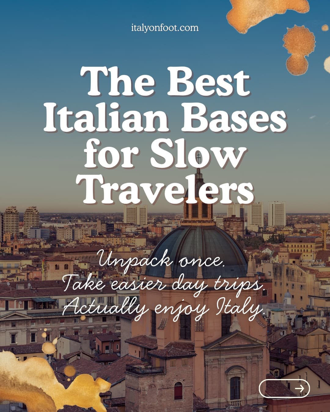 Smartest Italian Bases For Relaxed Exploration
