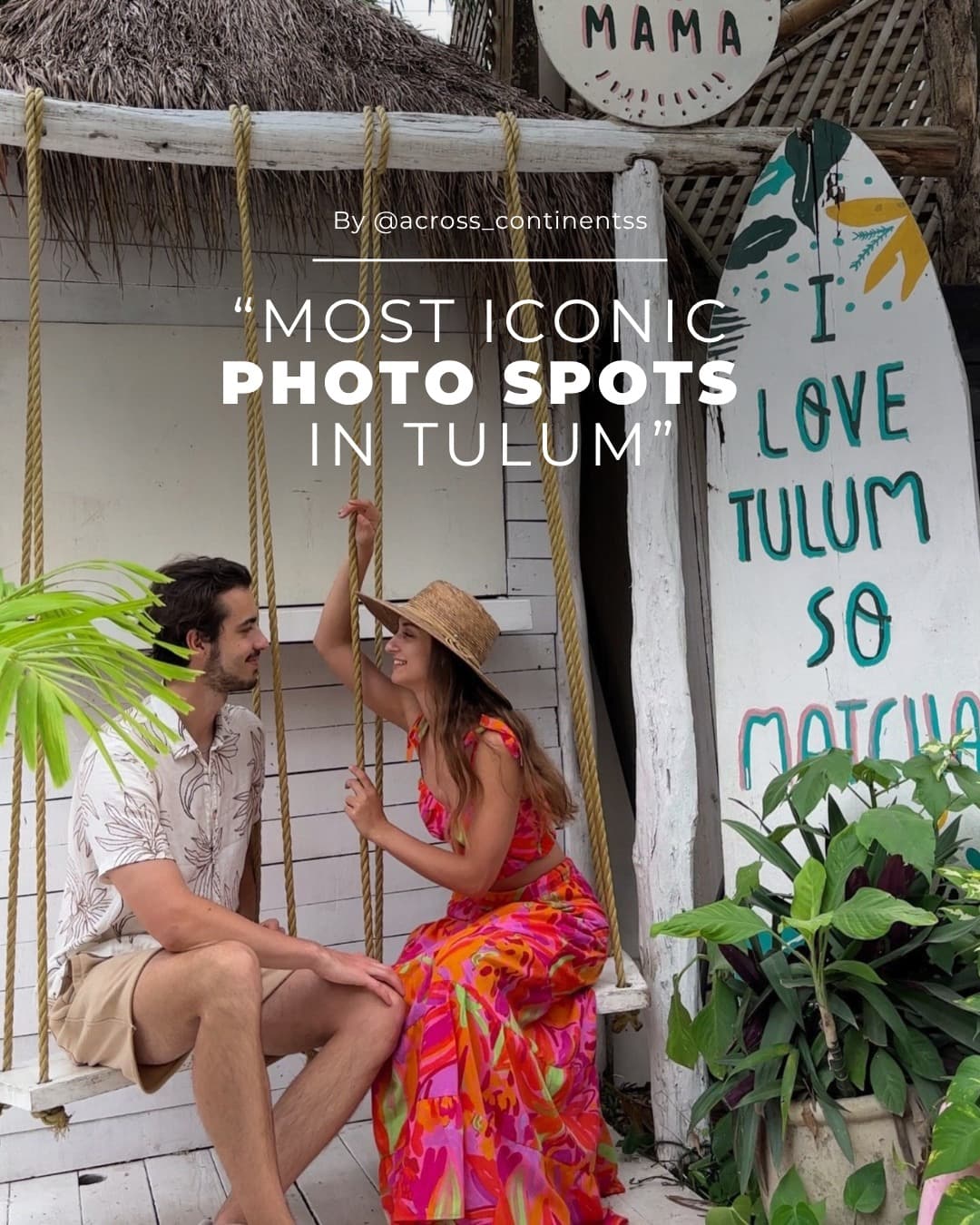 Tulum's Most Instagrammable Tourist Attractions