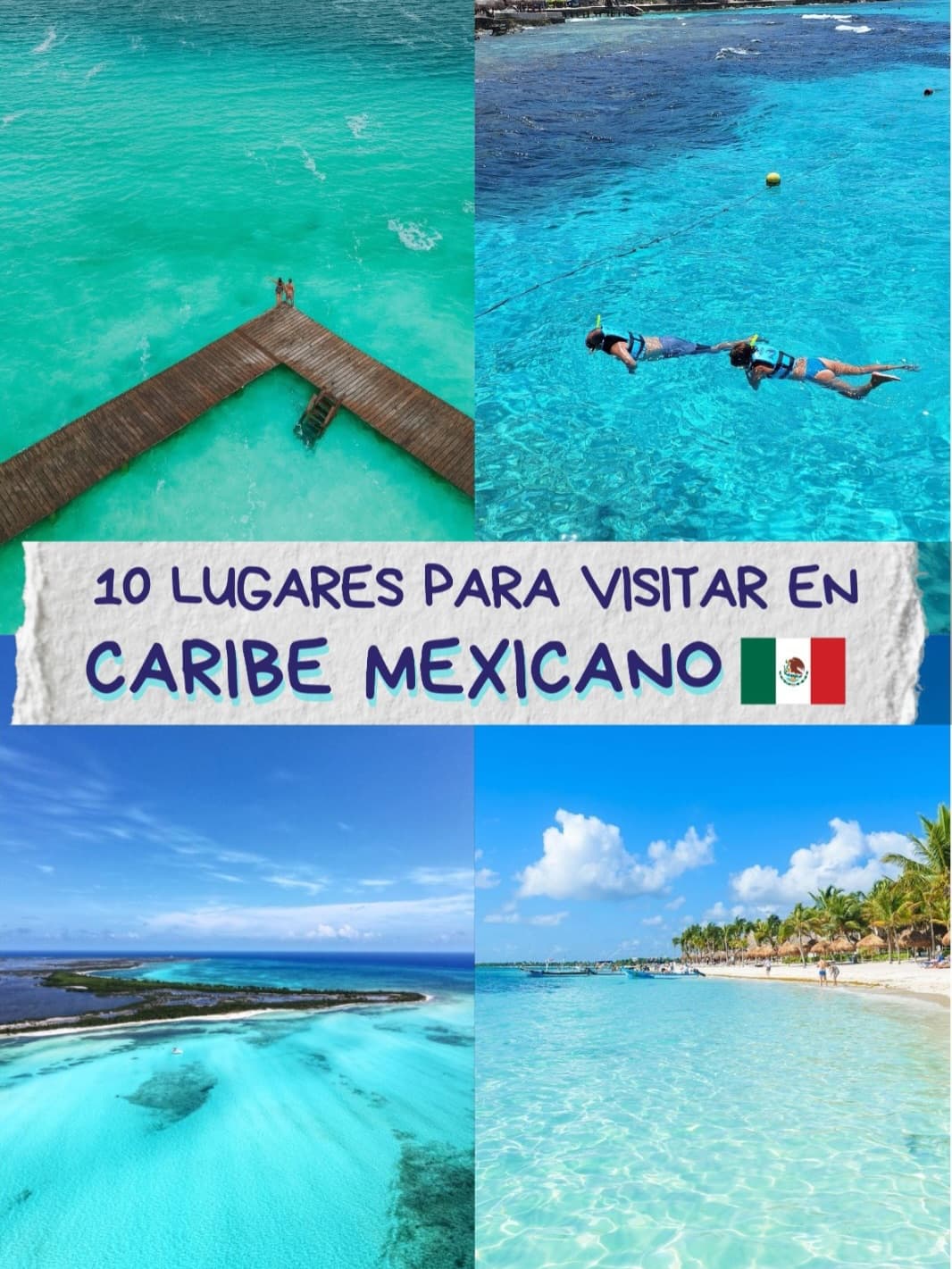 Top 10 Mexican Caribbean Destinations