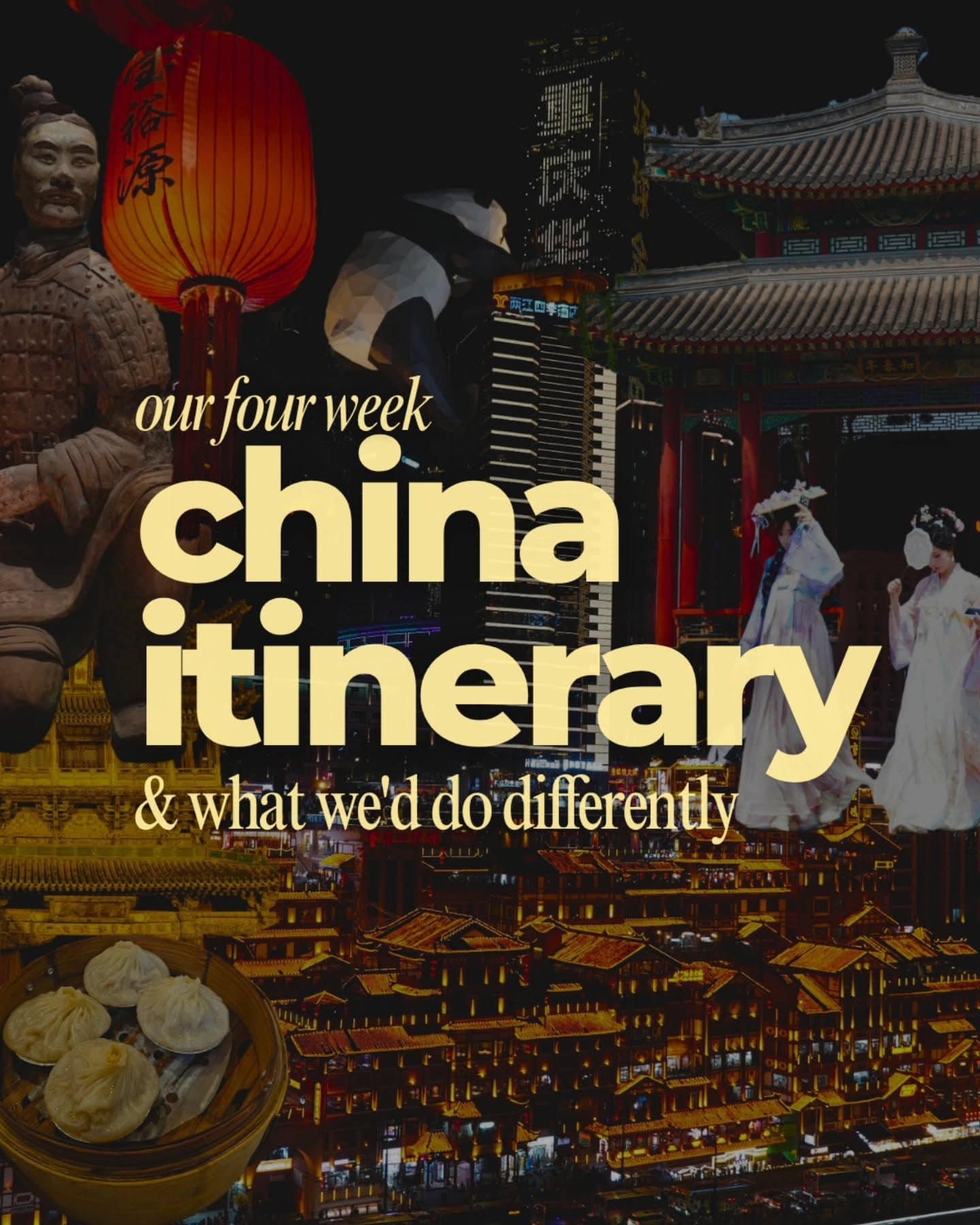 Four-Week China Itinerary: Cities and Attractions