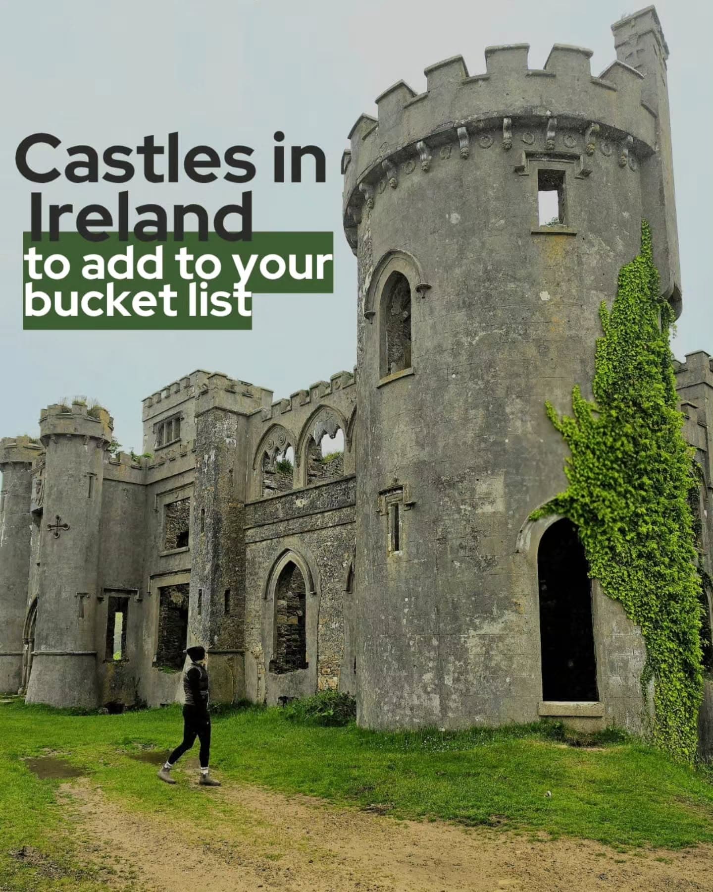 Ireland's Fairytale Castles and Historic Sites
