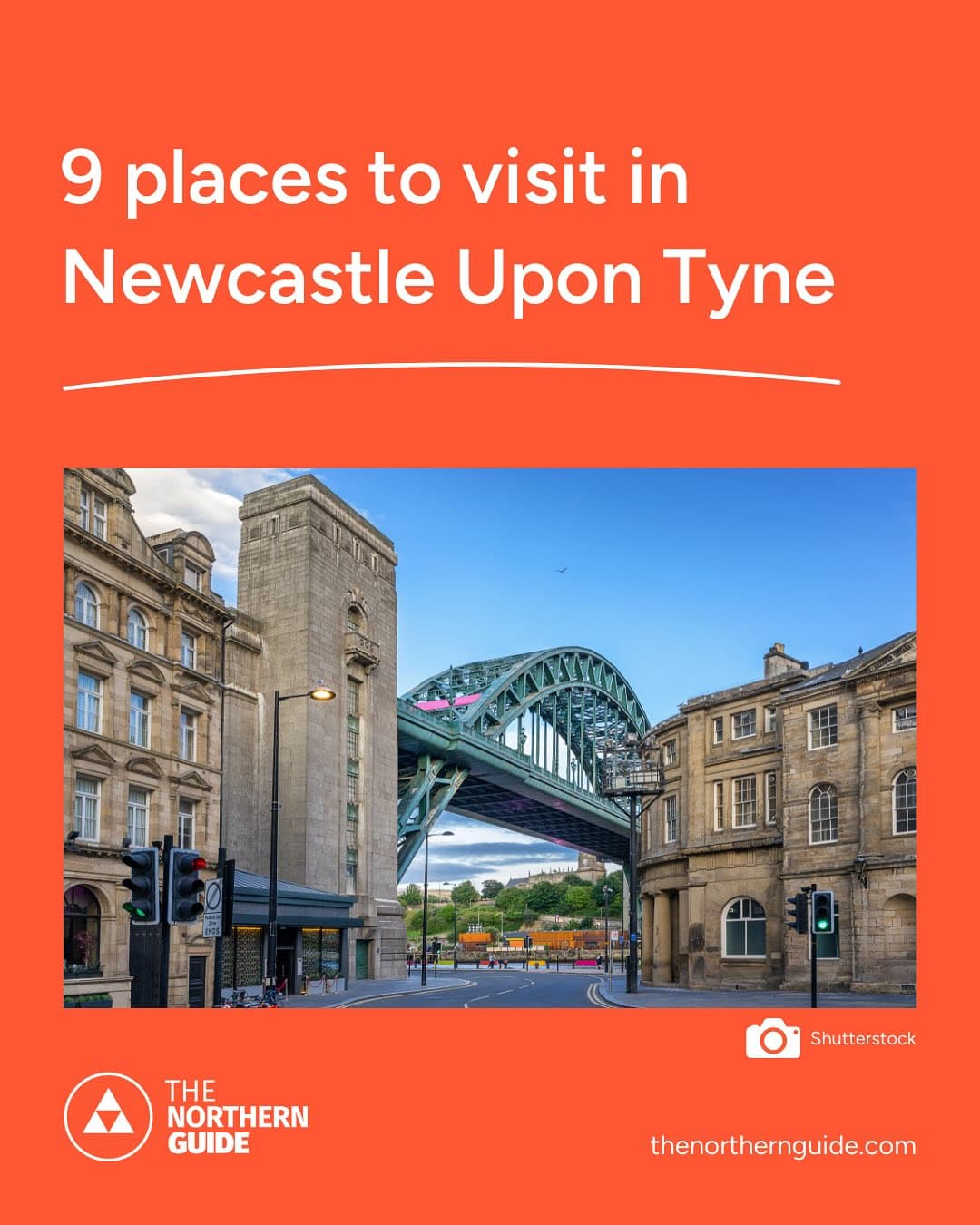 Nine Must-Visit Attractions in Newcastle