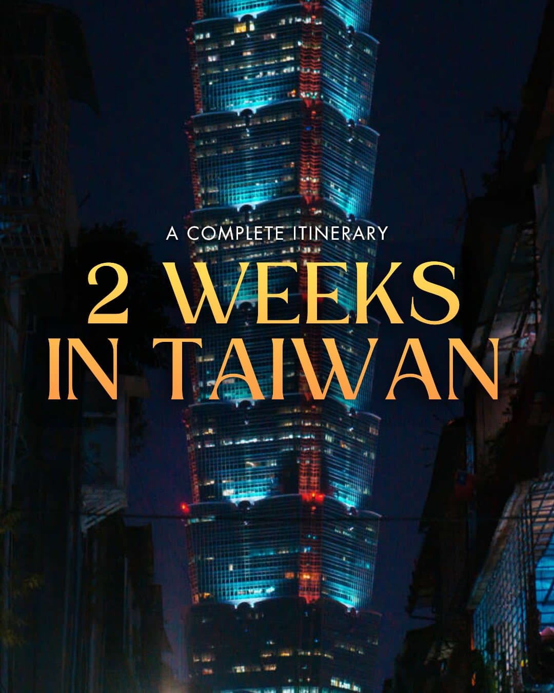 Taiwan Itinerary: From Taipei to Kenting's Attractions