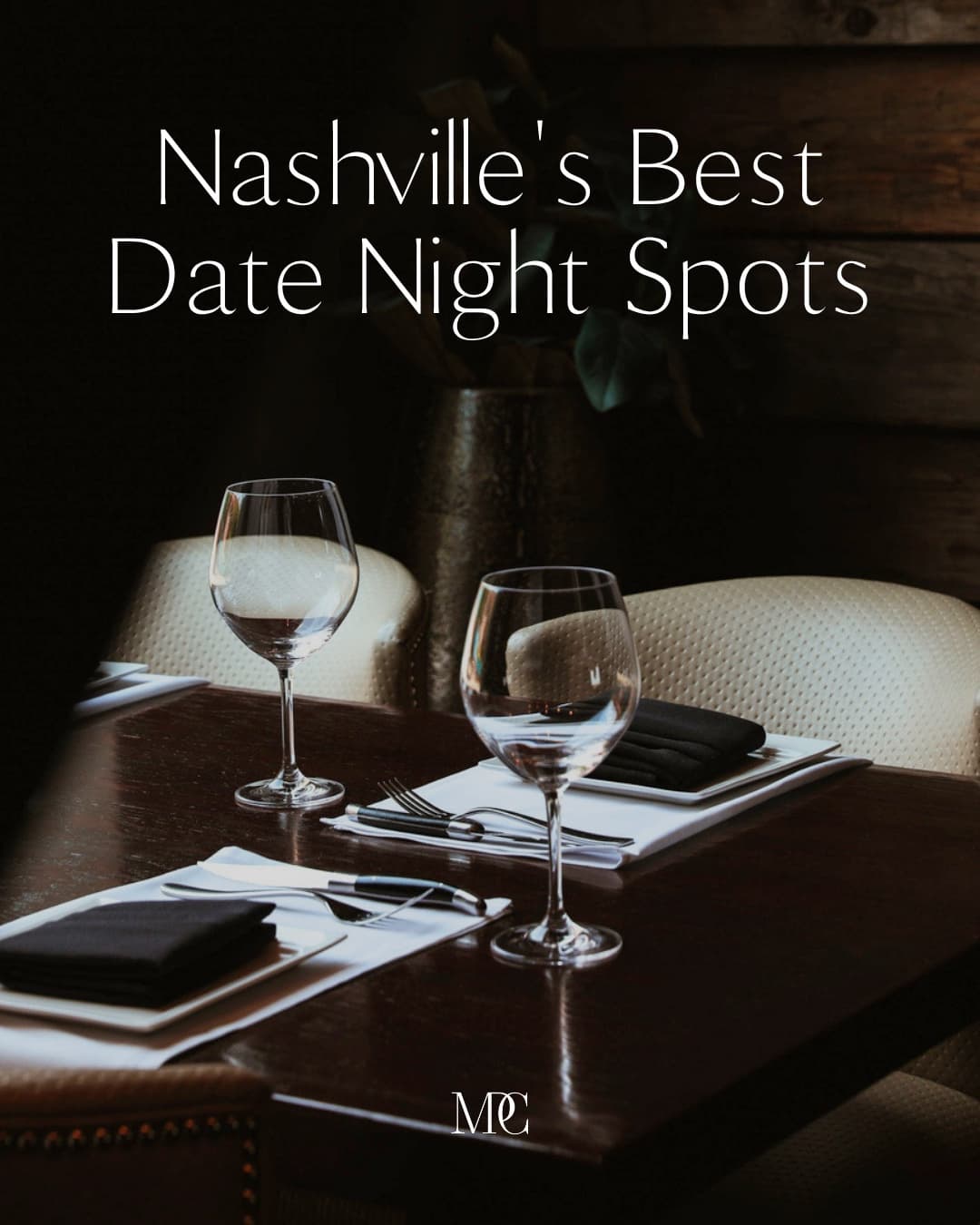 Nashville Date Night Spots: Music, Dining, and Activities