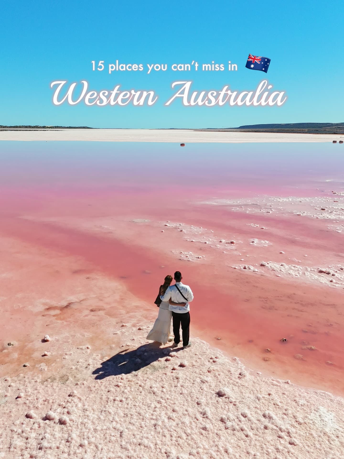 Western Australia's Most Unbelievable Destinations