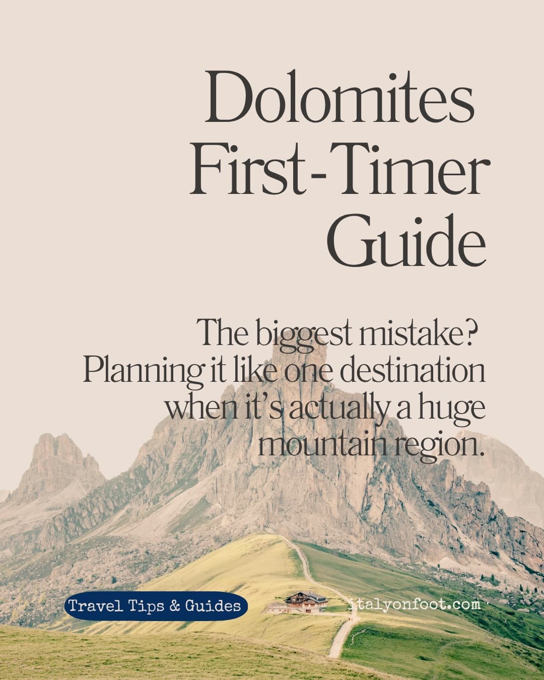 Dolomites First-Timer's Guide To Planning Your Trip