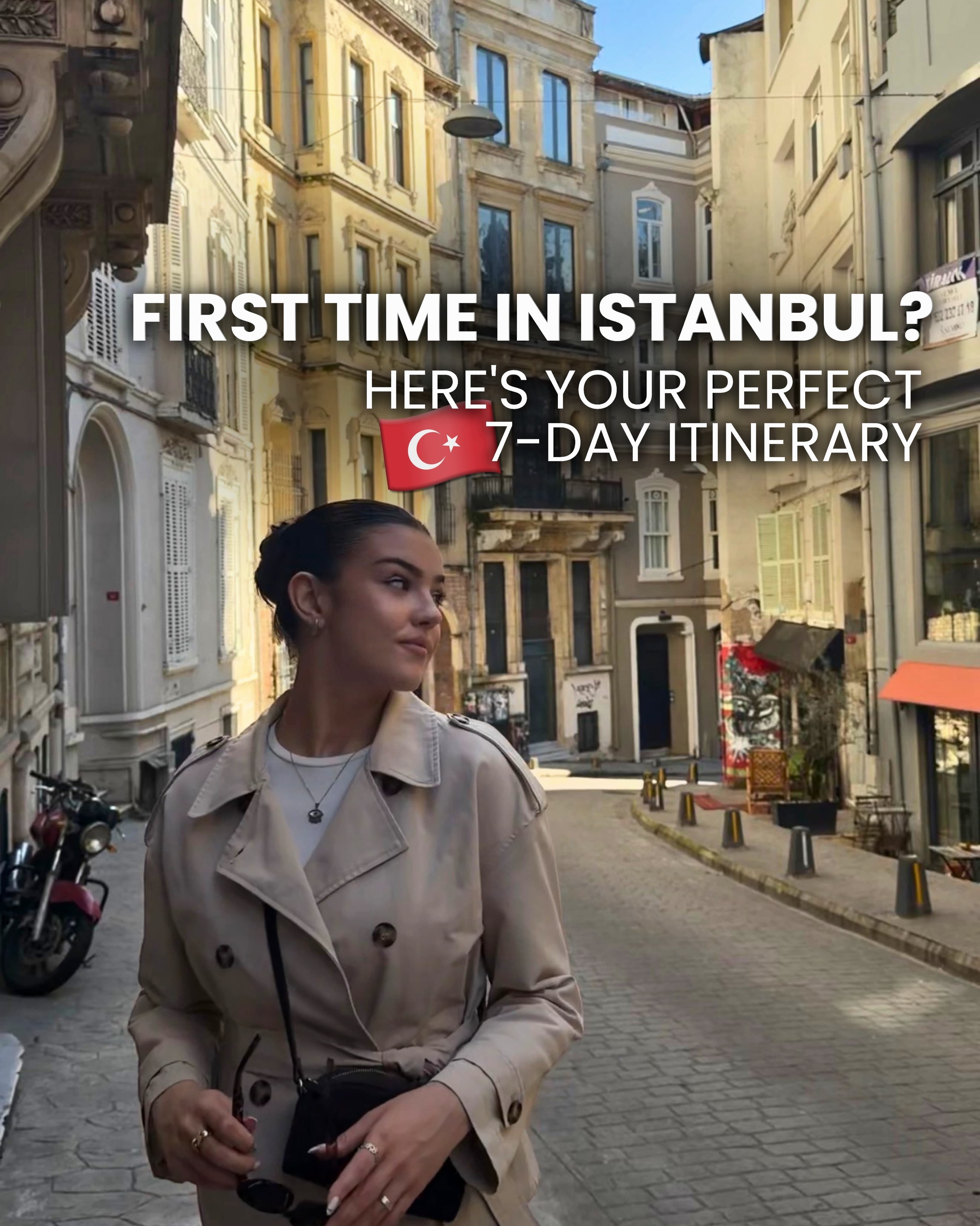 Istanbul 7-Day Itinerary: Top Sights & Hidden Gems