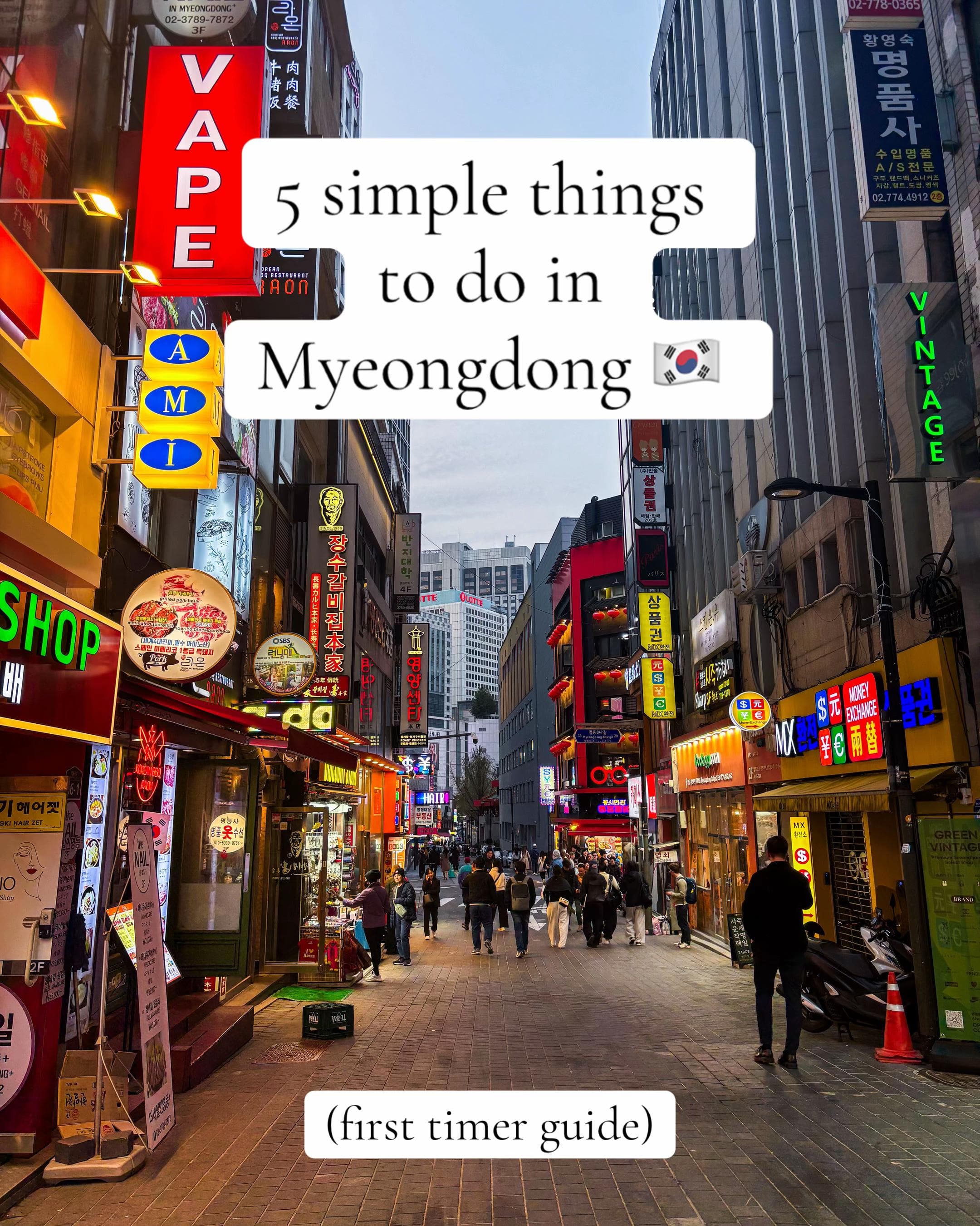 Explore Myeongdong's Shopping, Food, and Nightlife