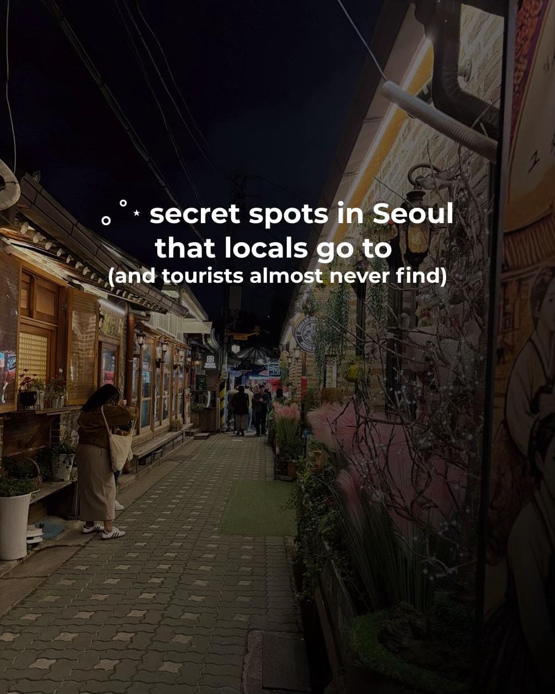Seoul's Hidden Gems: Local Hotspots and Secret Sights
