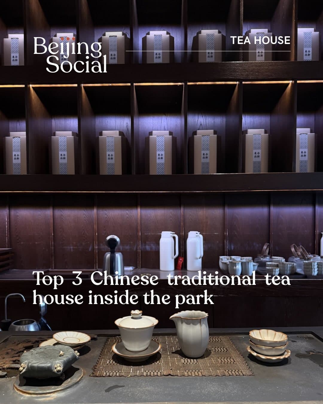 Historic Beijing Teahouses in Parks