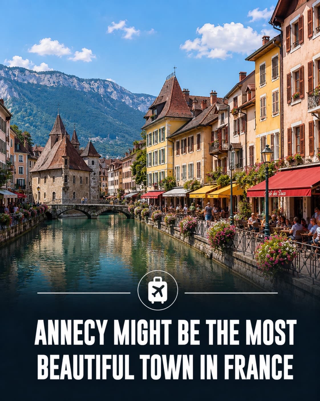 Annecy: Venice Of The Alps Lakeside Charm