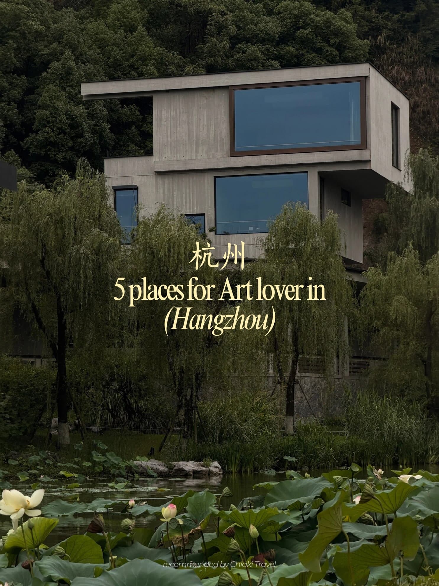 Hangzhou Art, Architecture, and Culture Hotspots