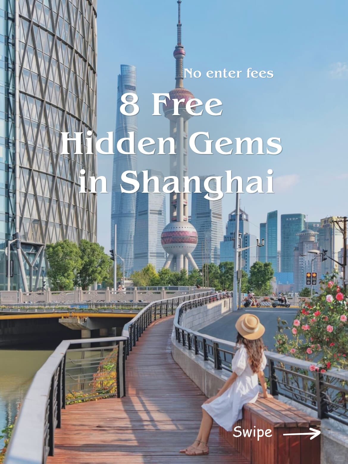 Shanghai's Eight Free Hidden Gems