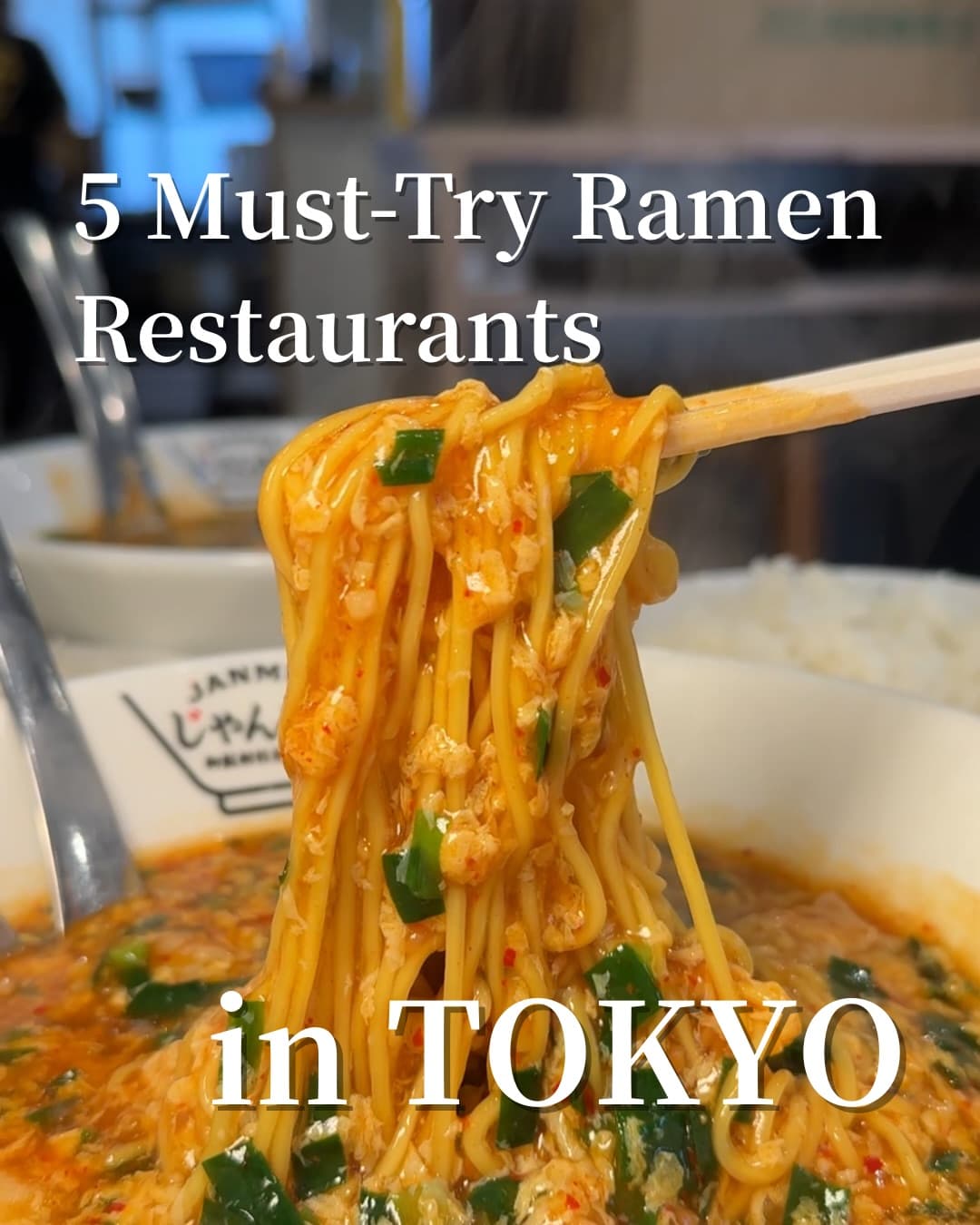 Shibuya Ramen Spots